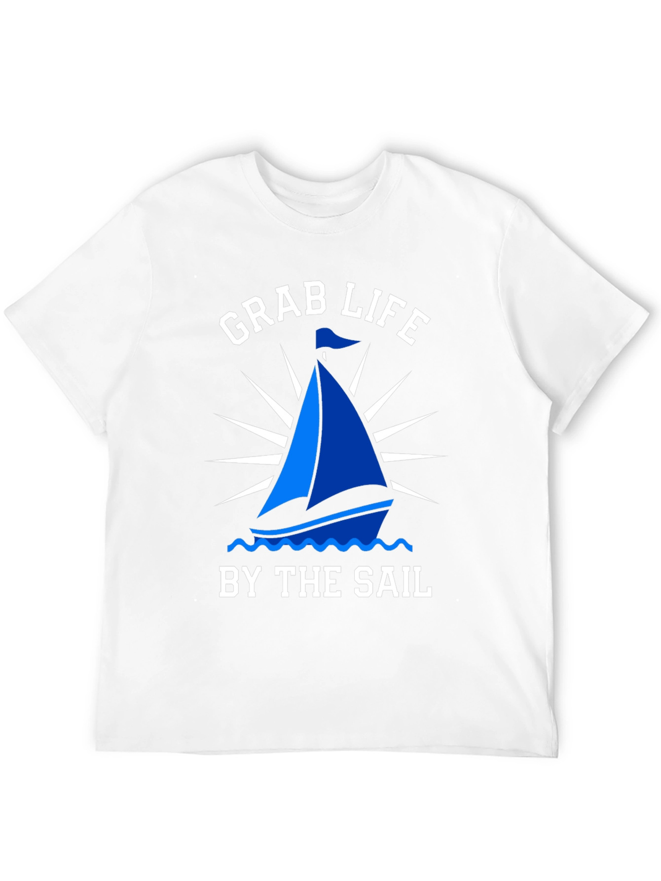 Grab Life By The Sail T-Shirt Nautical Boating Tee