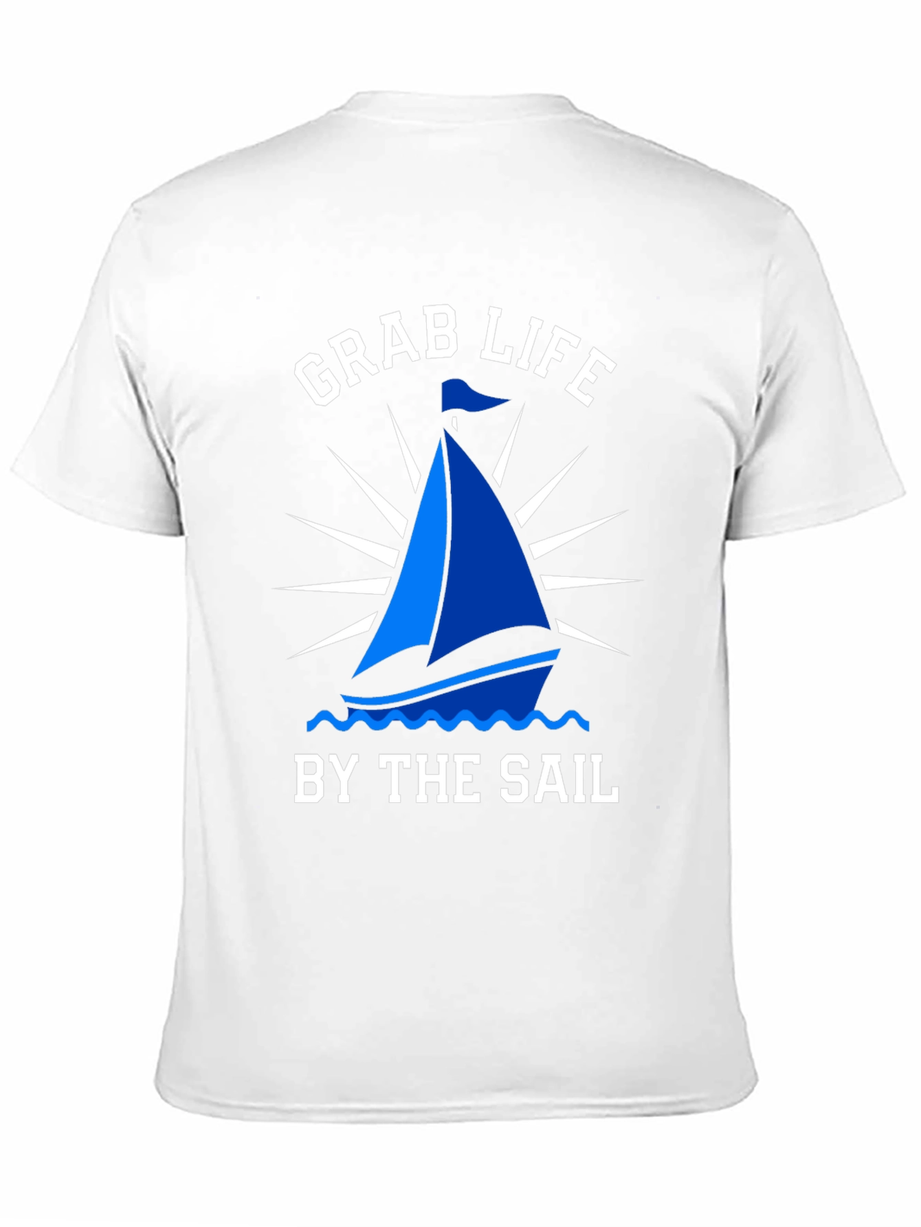 Grab Life By The Sail T-Shirt Nautical Boating Tee