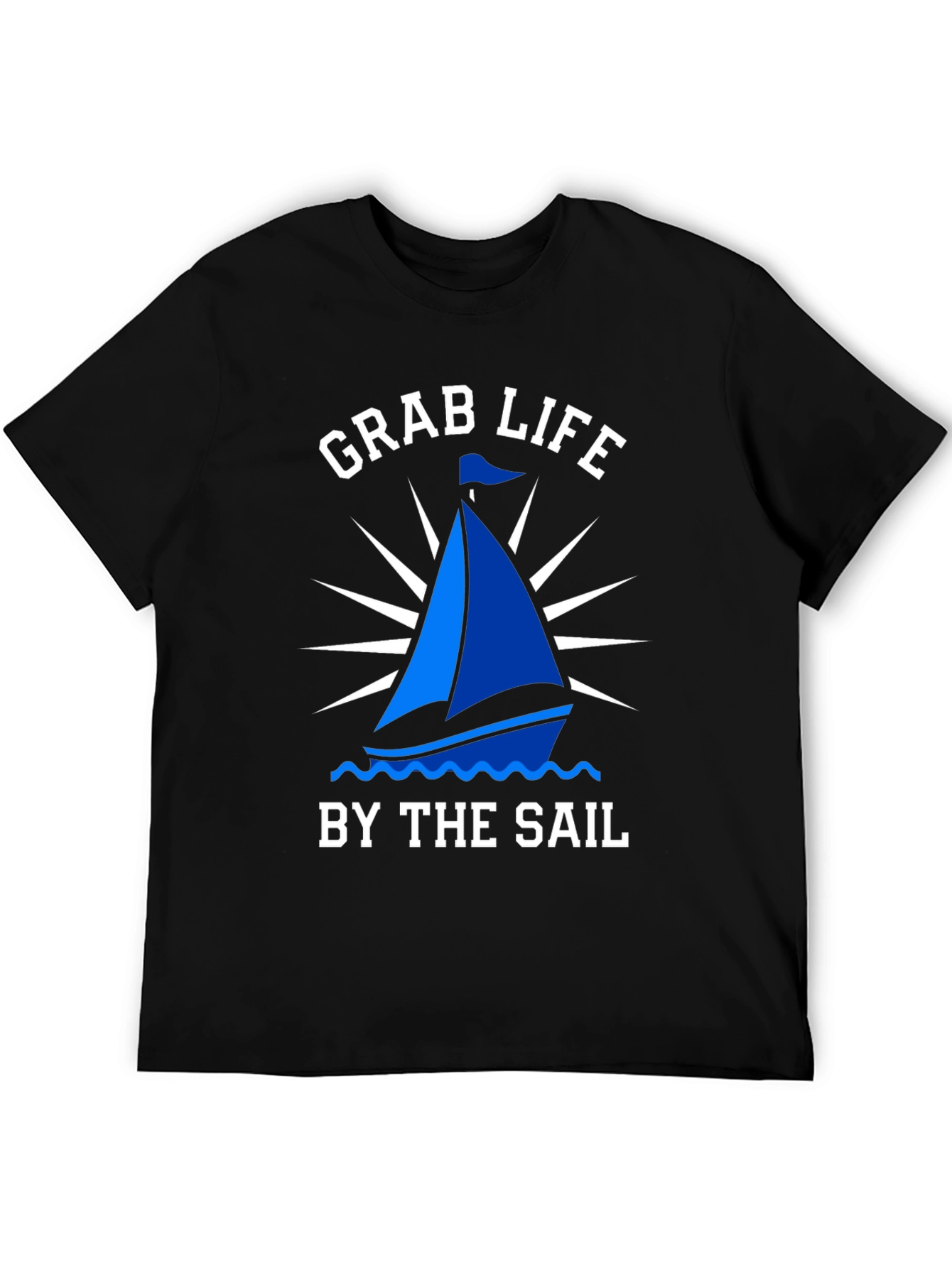 Grab Life By The Sail T-Shirt Nautical Boating Tee