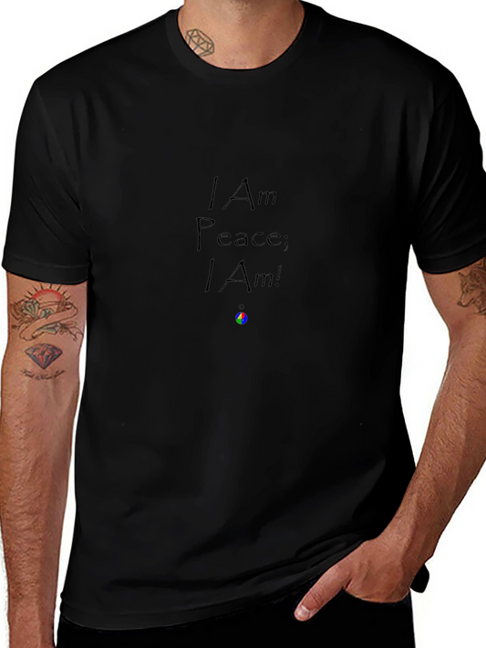 I Am Peace T-Shirt - Motivational Graphic Tee