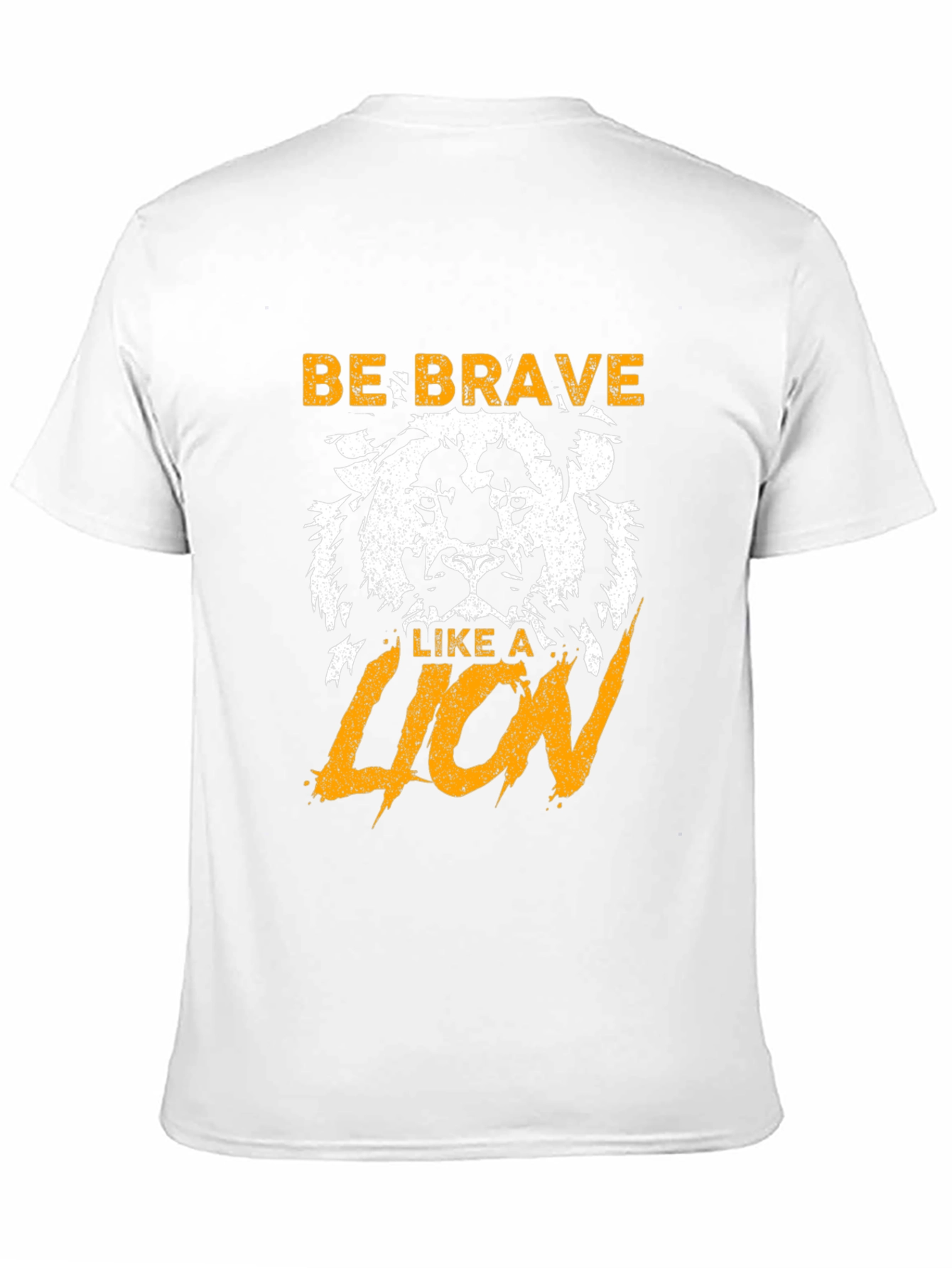 Be Brave Like a Lion Graphic T-Shirt