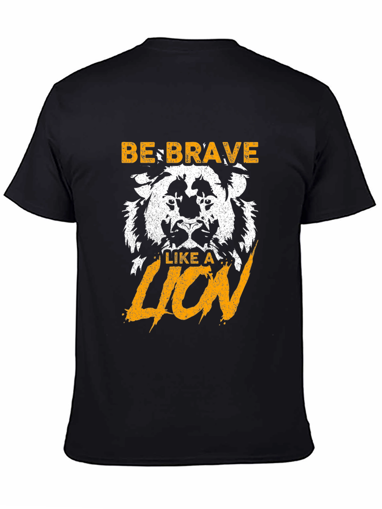 Be Brave Like a Lion Graphic T-Shirt