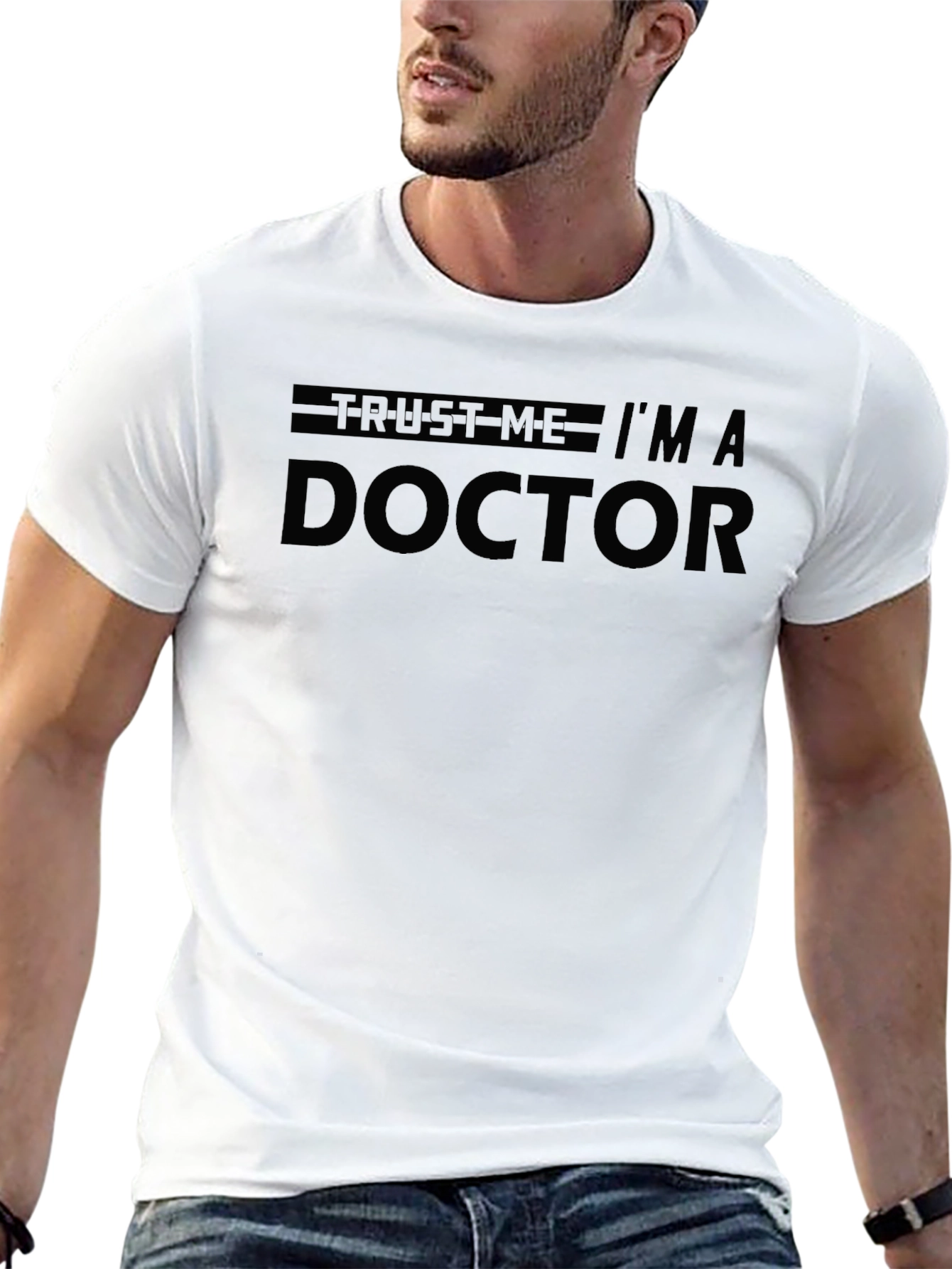 Trust Me Im A Doctor Mens T-Shirt