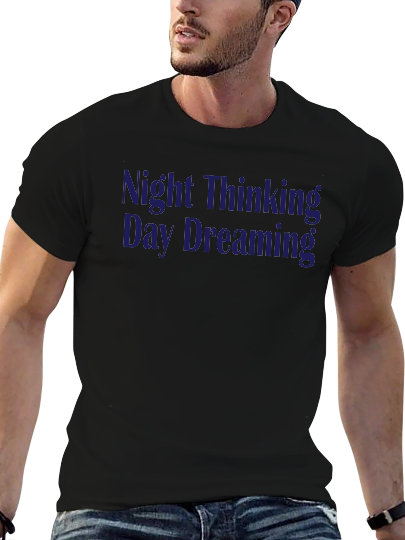 Night Thinking Day Dreaming Graphic T-Shirt