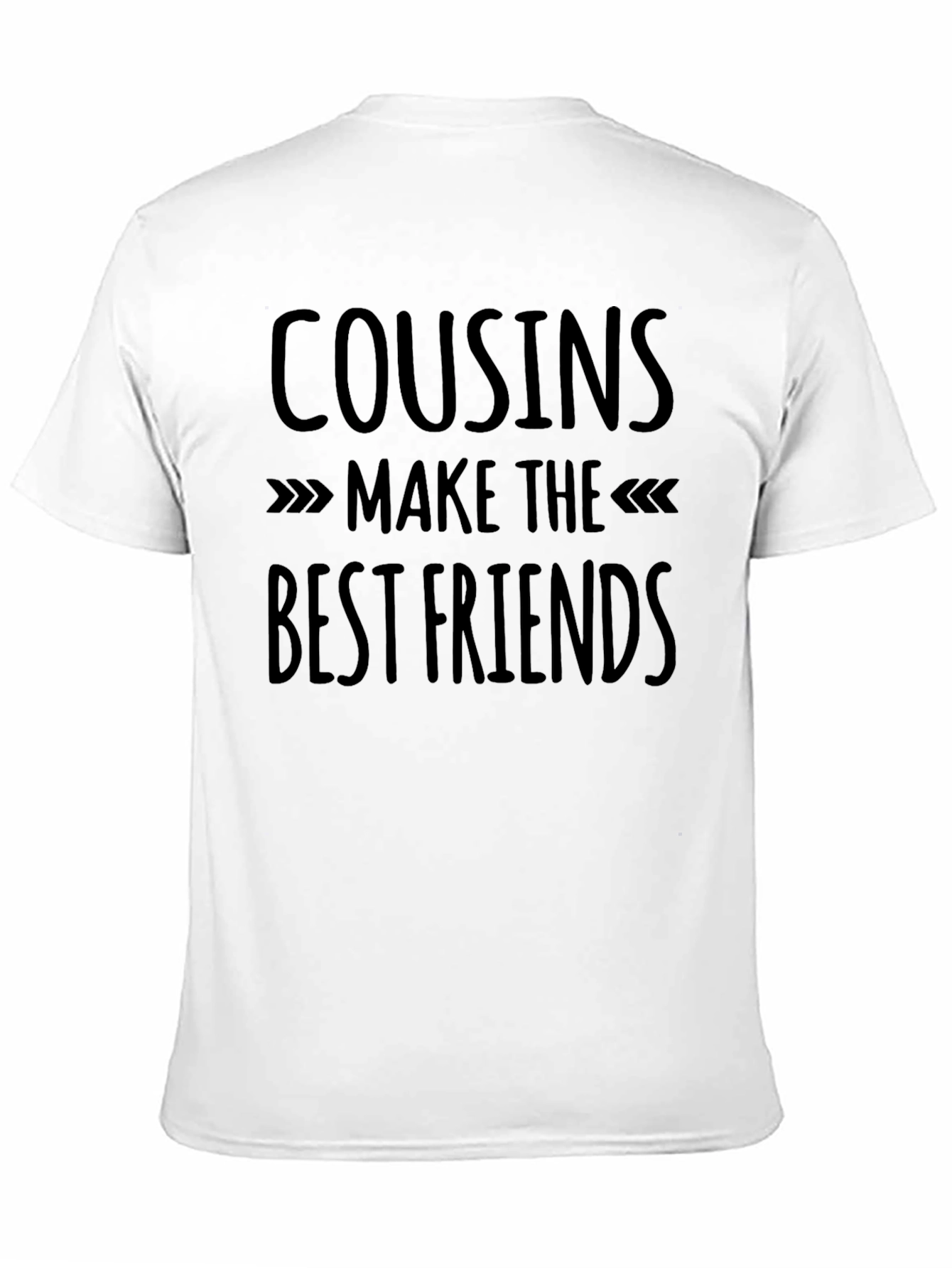 Cousins Make the Best Friends Black Graphic T-Shirt