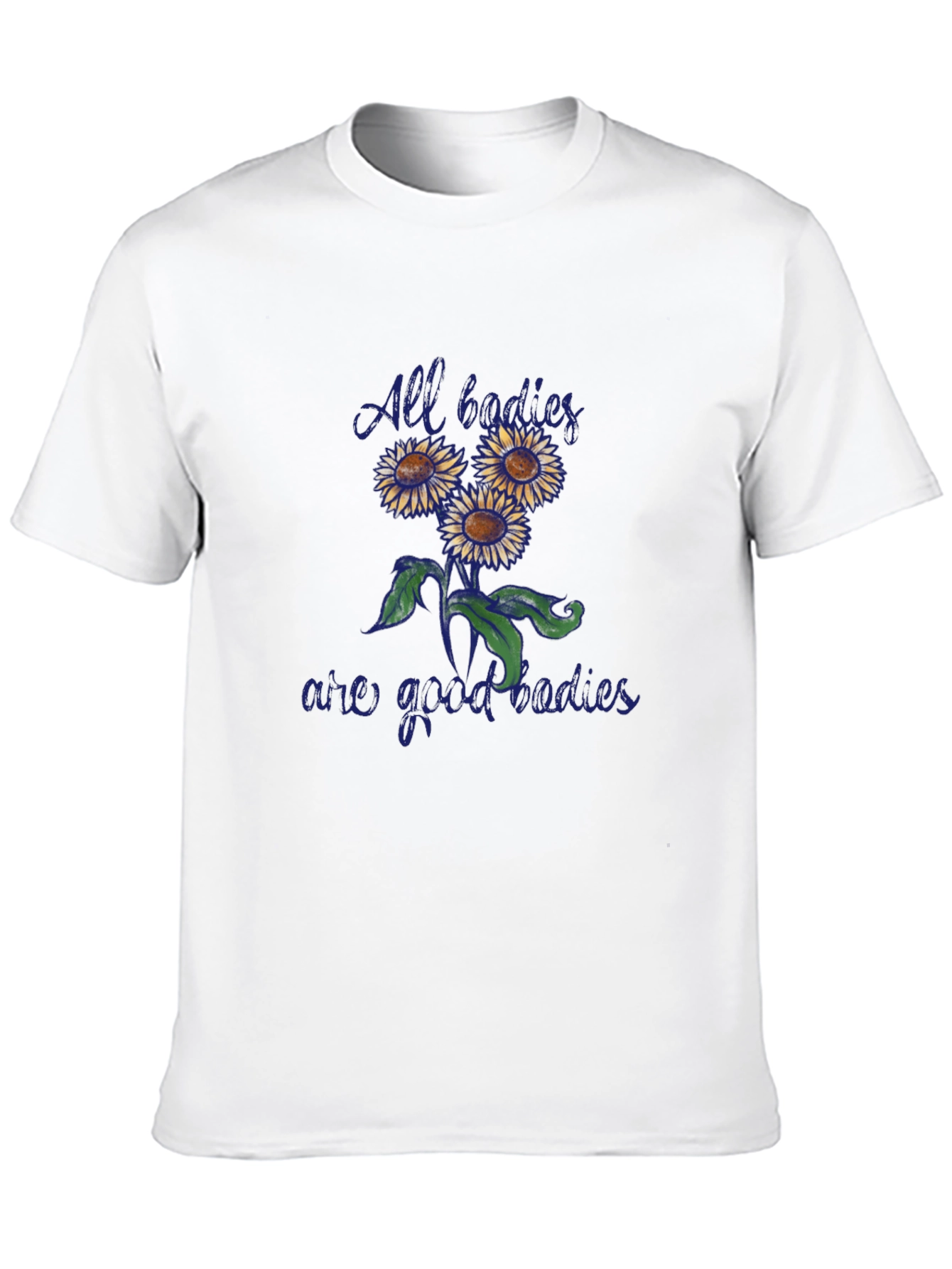 All Bodies Are Good Bodies T-Shirt