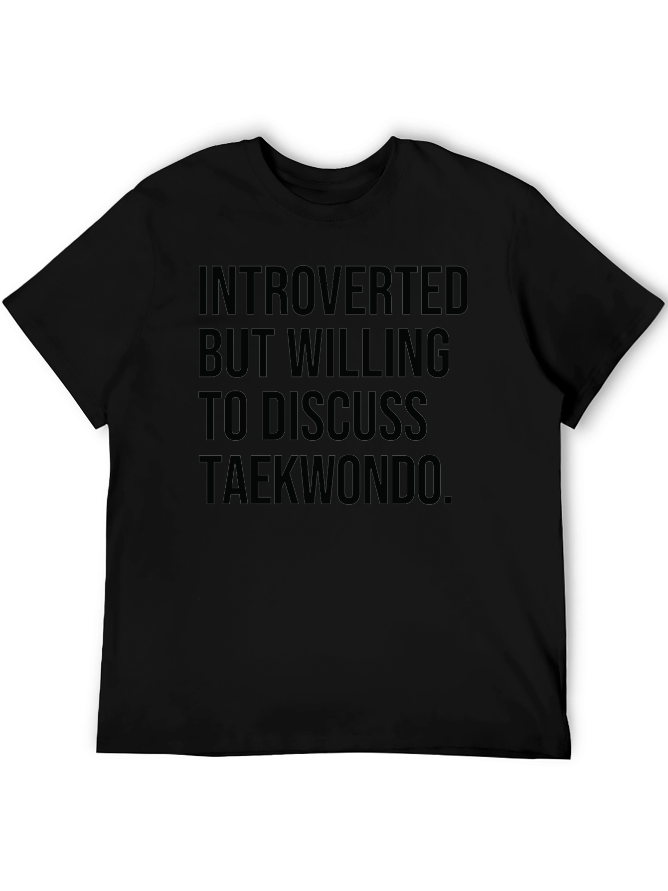 Introverted Taekwondo T-Shirt