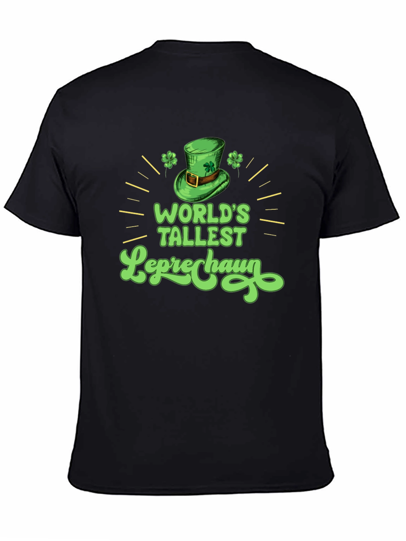 Worlds Tallest Leprechaun T-Shirt - St. Patricks Day