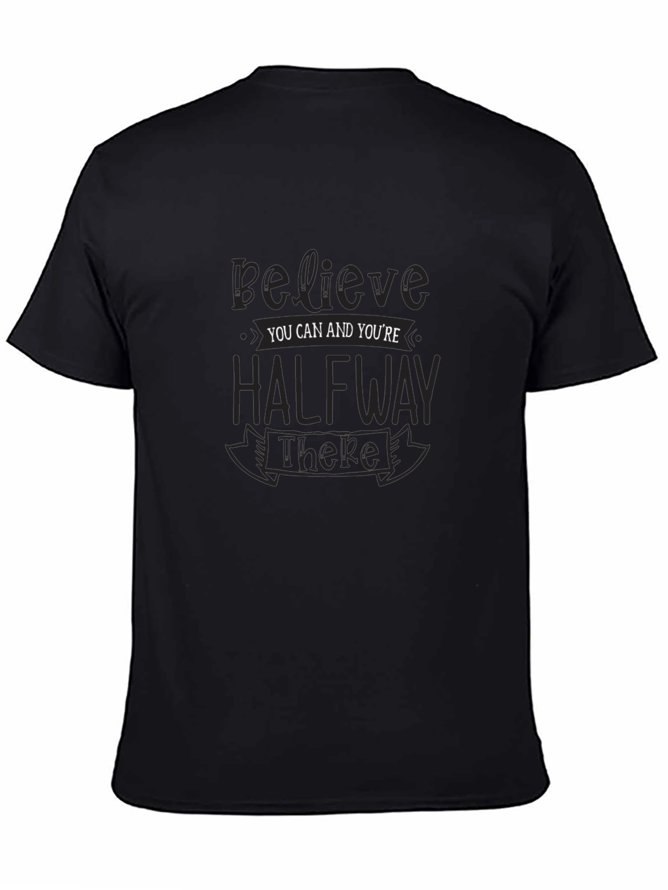 Believe You Can Black T-Shirt