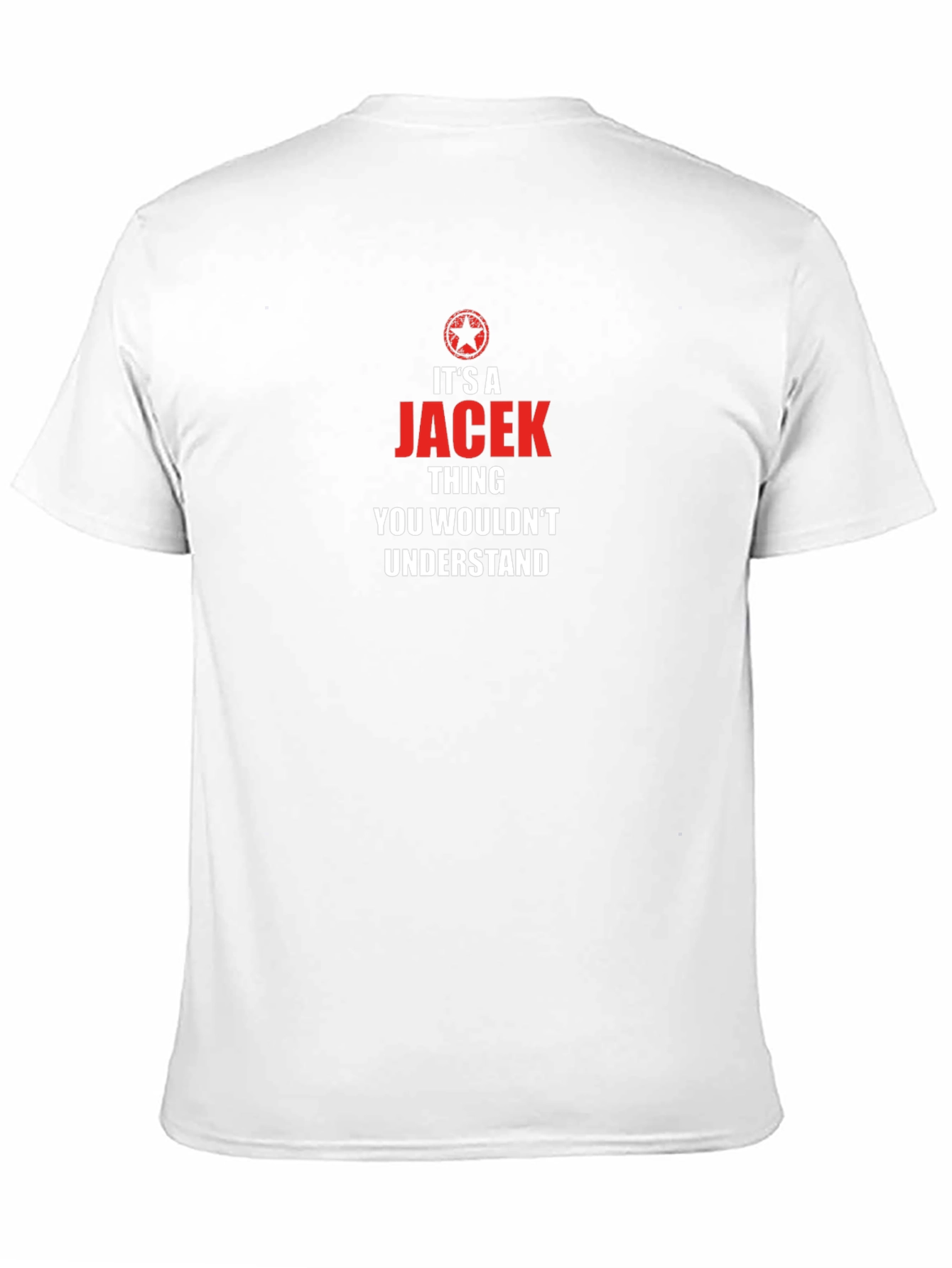 Jacek Thing T-Shirt - Funny Personalized Name Tee