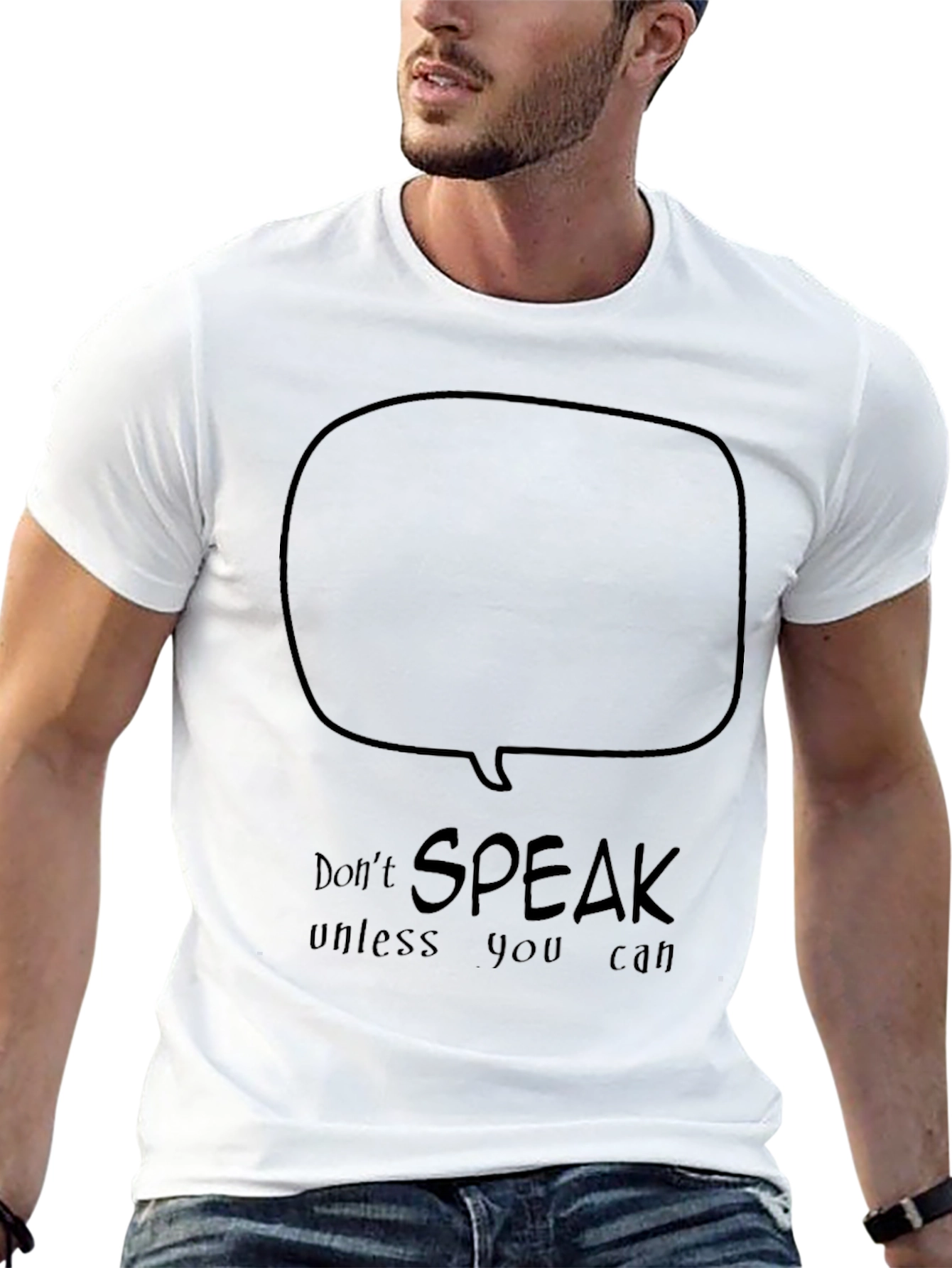 Dont Speak Unless You Can T-Shirt