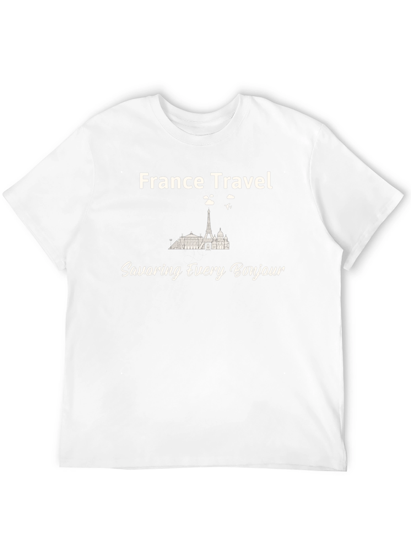 France Travel T-Shirt - Savor Every Bonjour