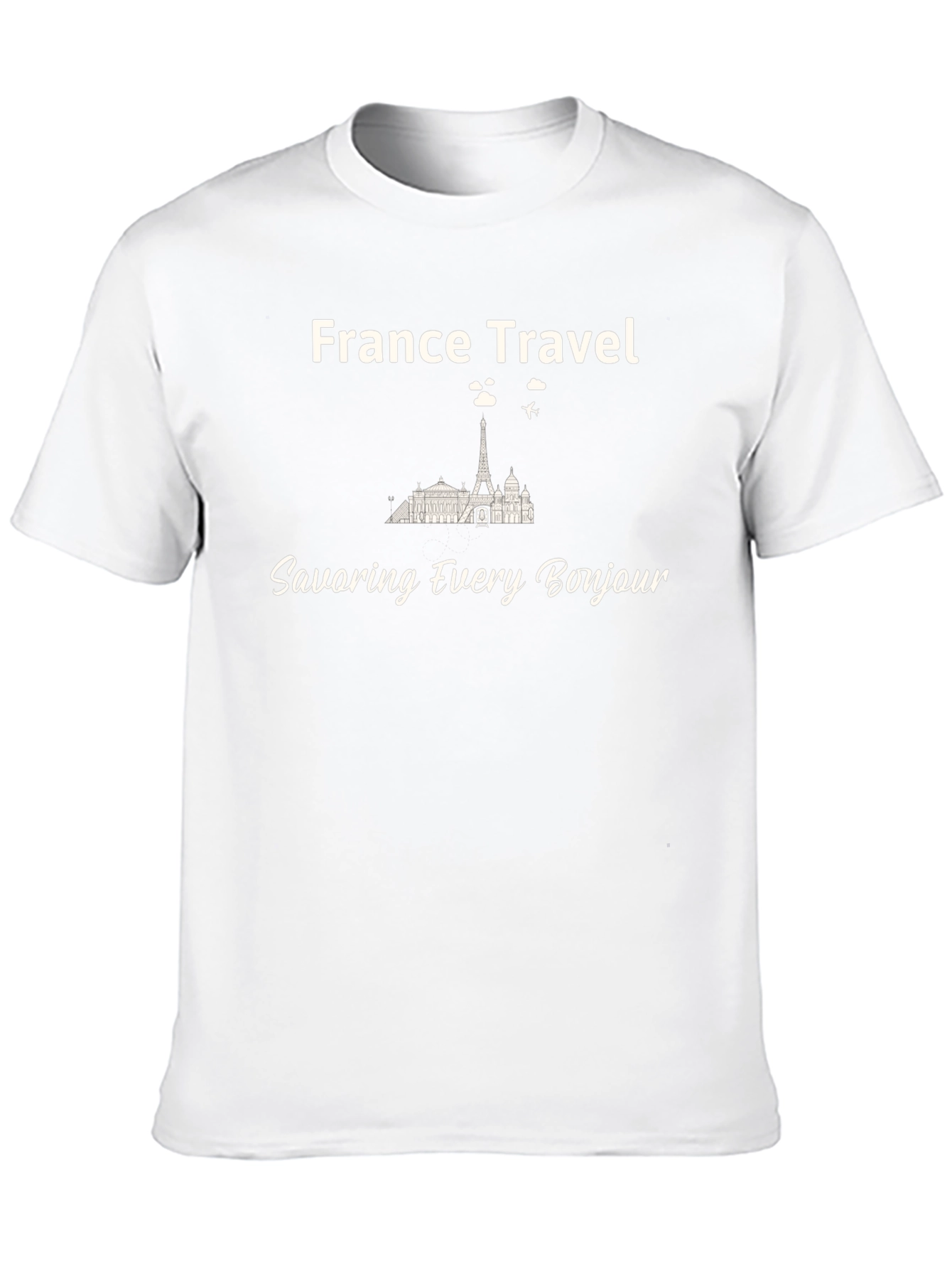 France Travel T-Shirt - Savor Every Bonjour