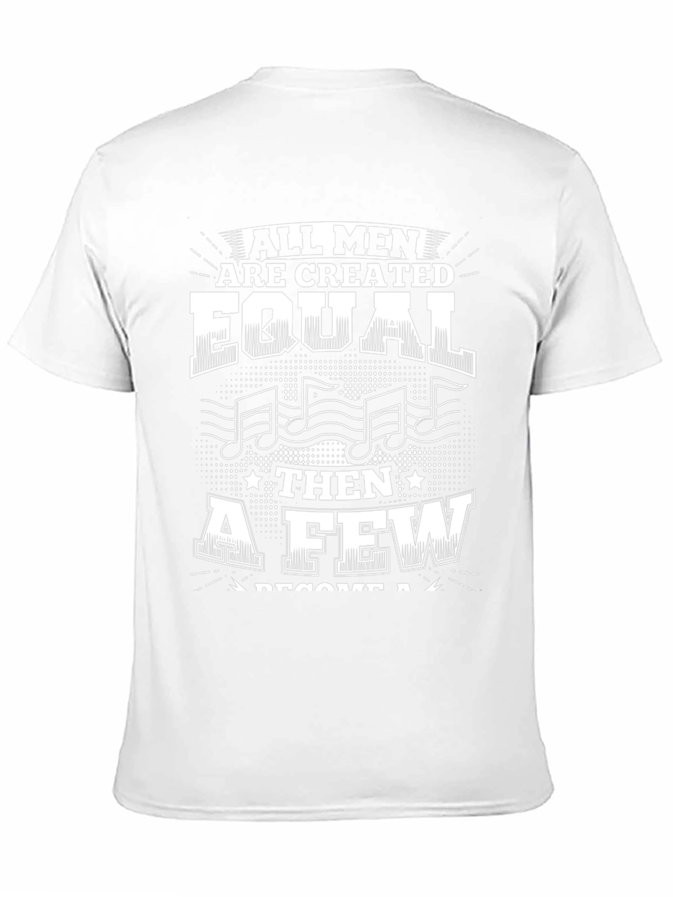 All Men are Created Equal Music T-Shirt