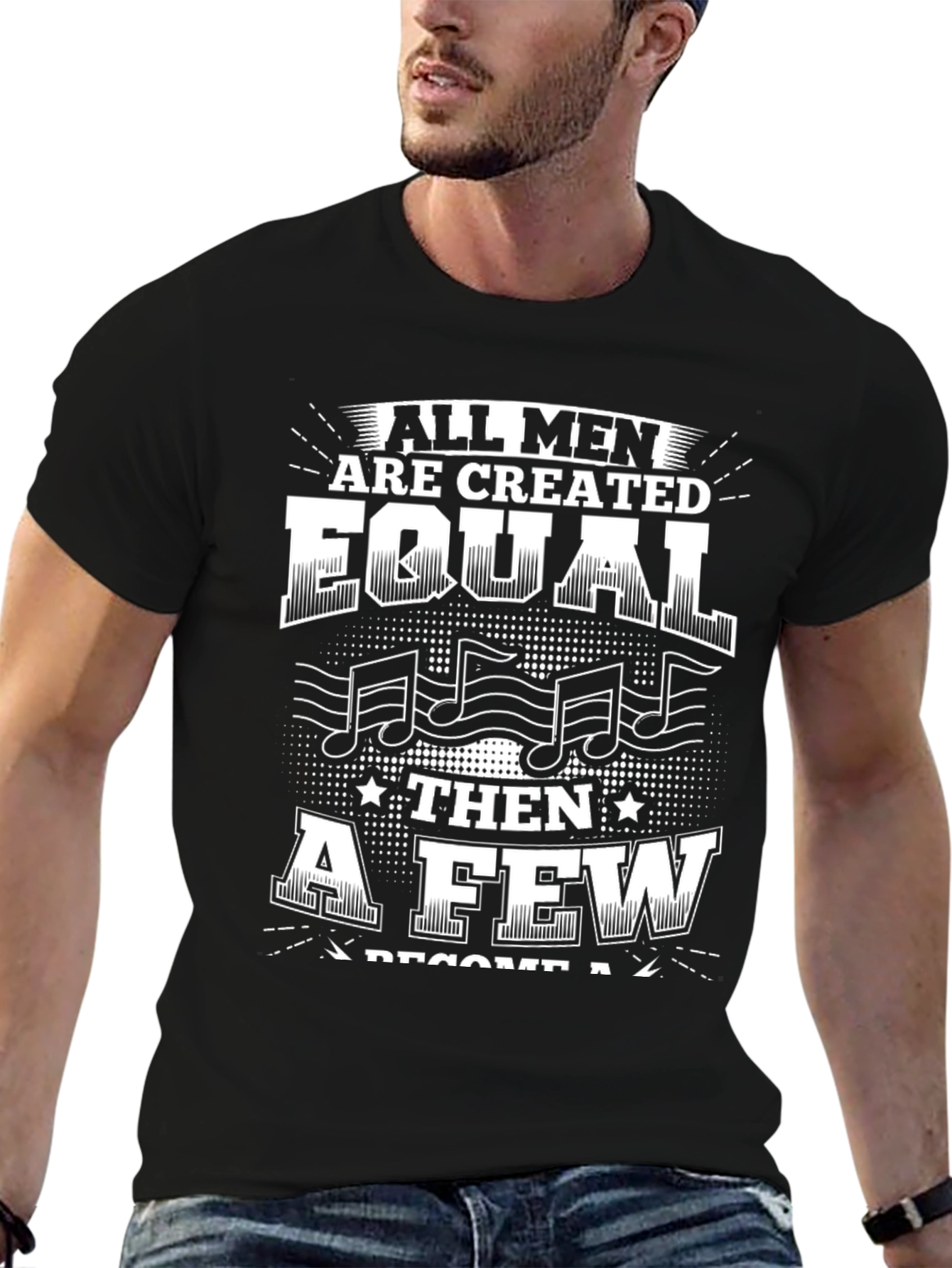 All Men are Created Equal Music T-Shirt