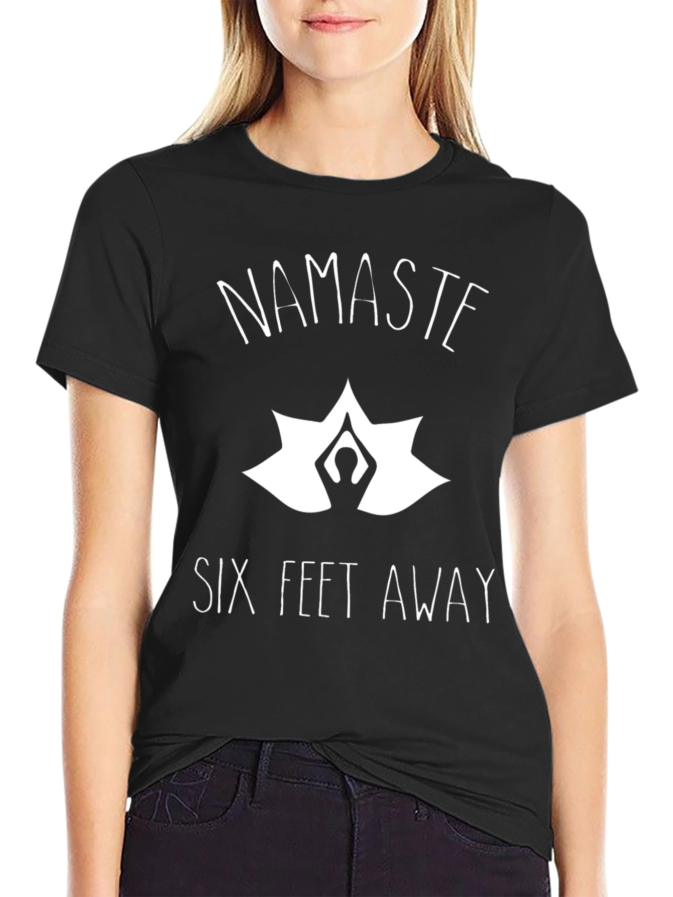 Namaste Six Feet Away Novelty T-Shirt
