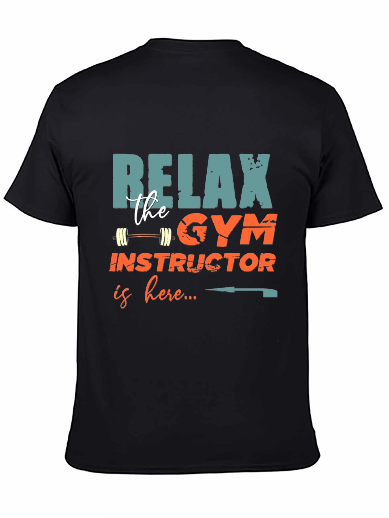 Relax Gym Instructor Here Mens T-Shirt