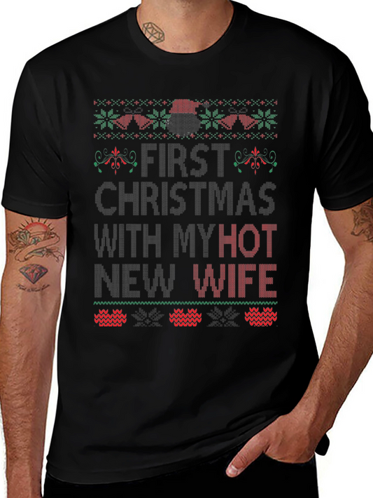 First Christmas With Hot Wife Graphic Tee
