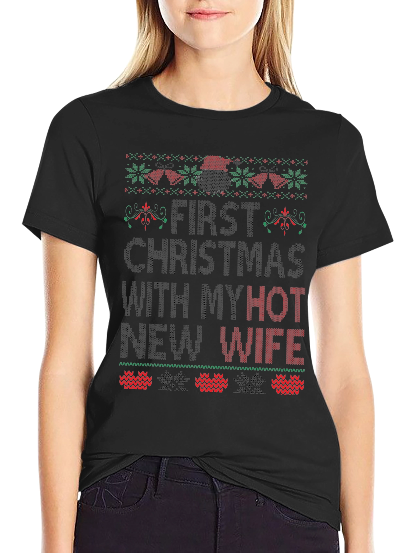 First Christmas With Hot Wife Graphic Tee