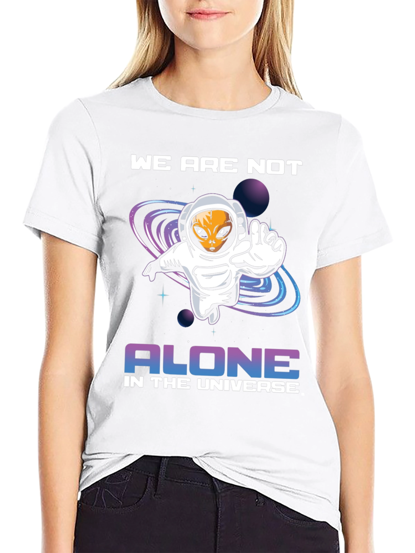 Alien in Space T-Shirt - We Are Not Alone