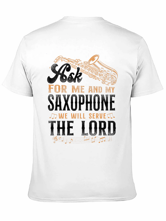 Saxophone & Lord T-Shirt - Ask For Me