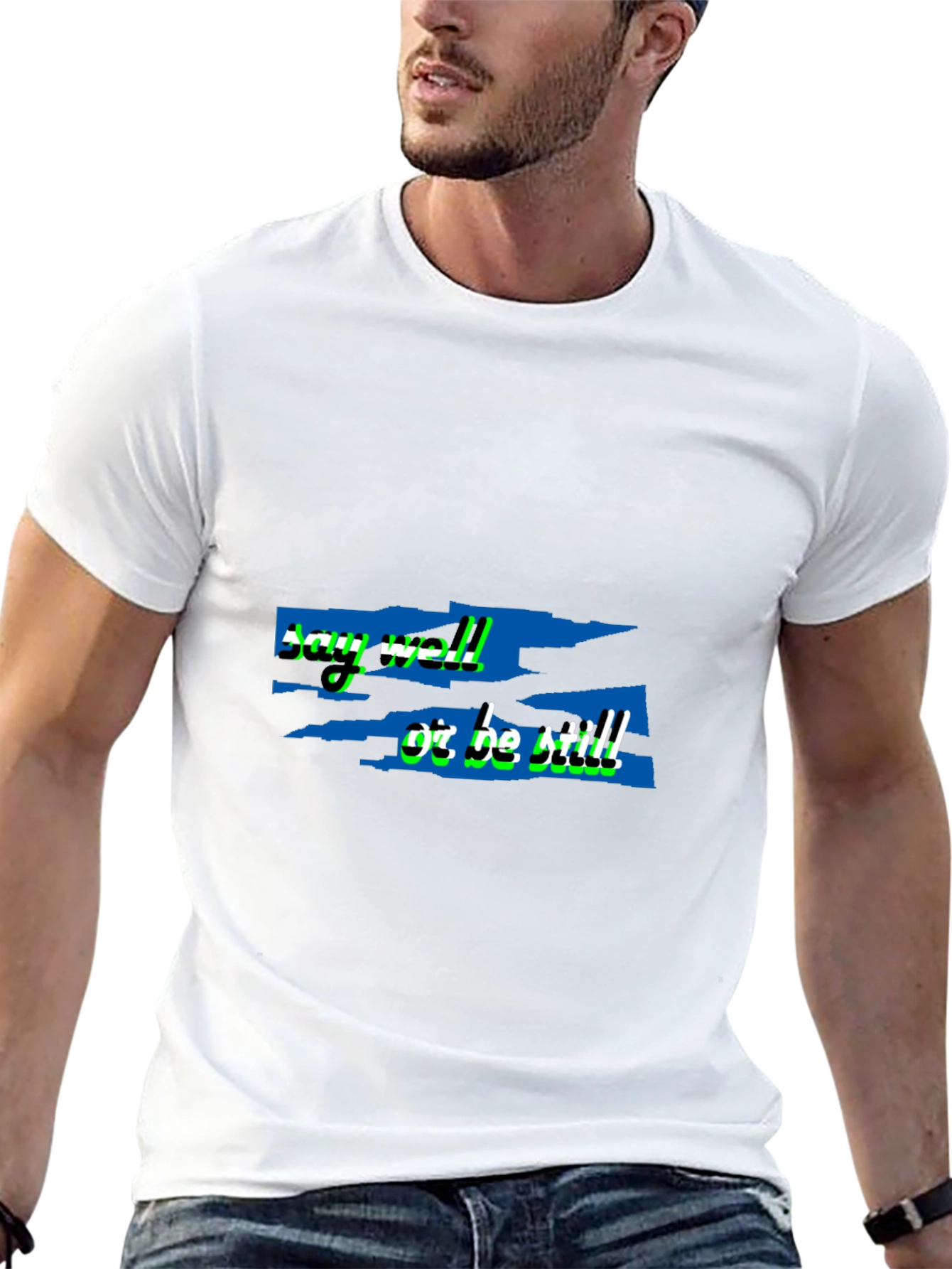 Say Well Or Be Still Black T-Shirt