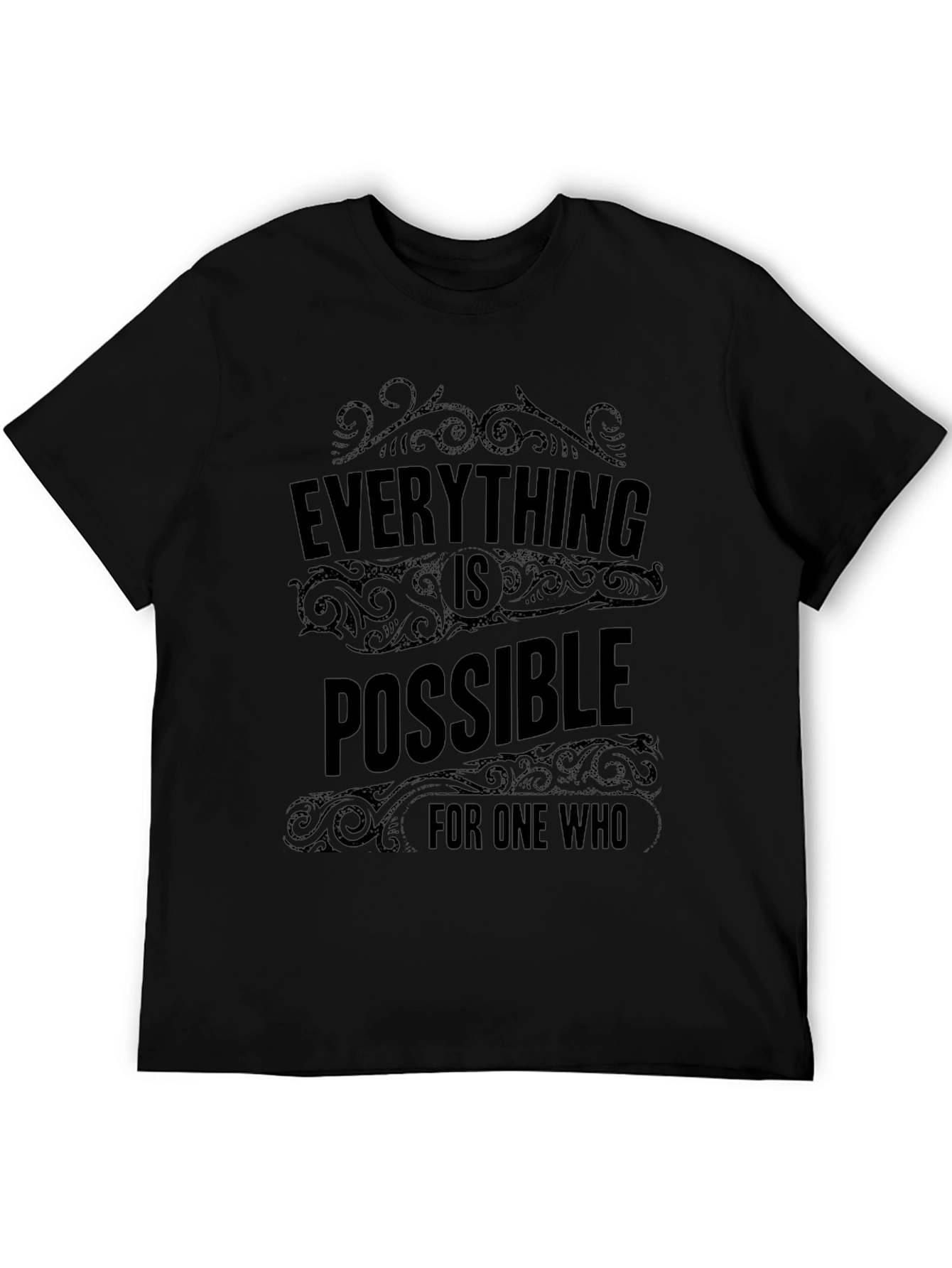 Everything is Possible T-Shirt - Inspirational Design