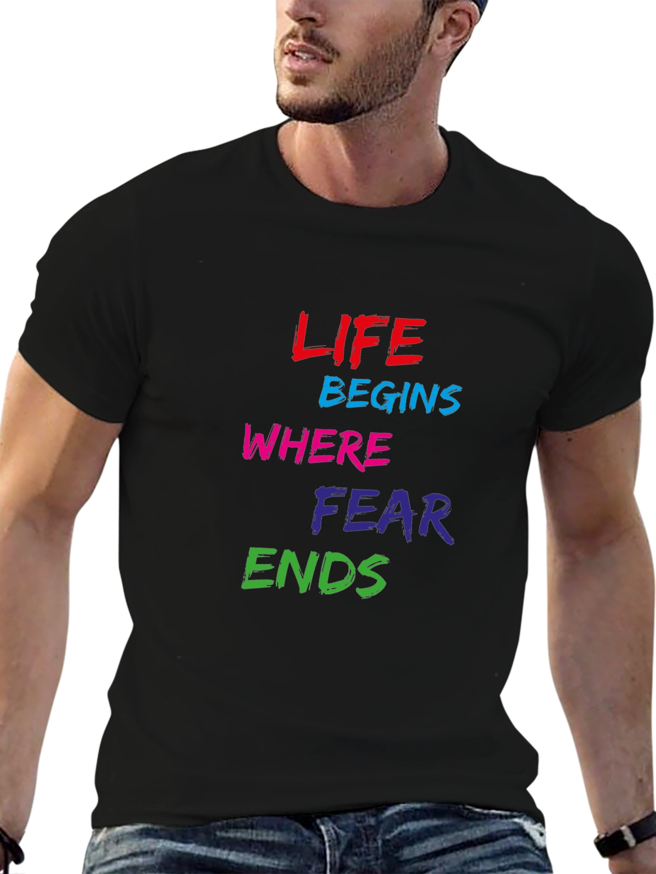 Life Begins Where Fear Ends Graphic Tee