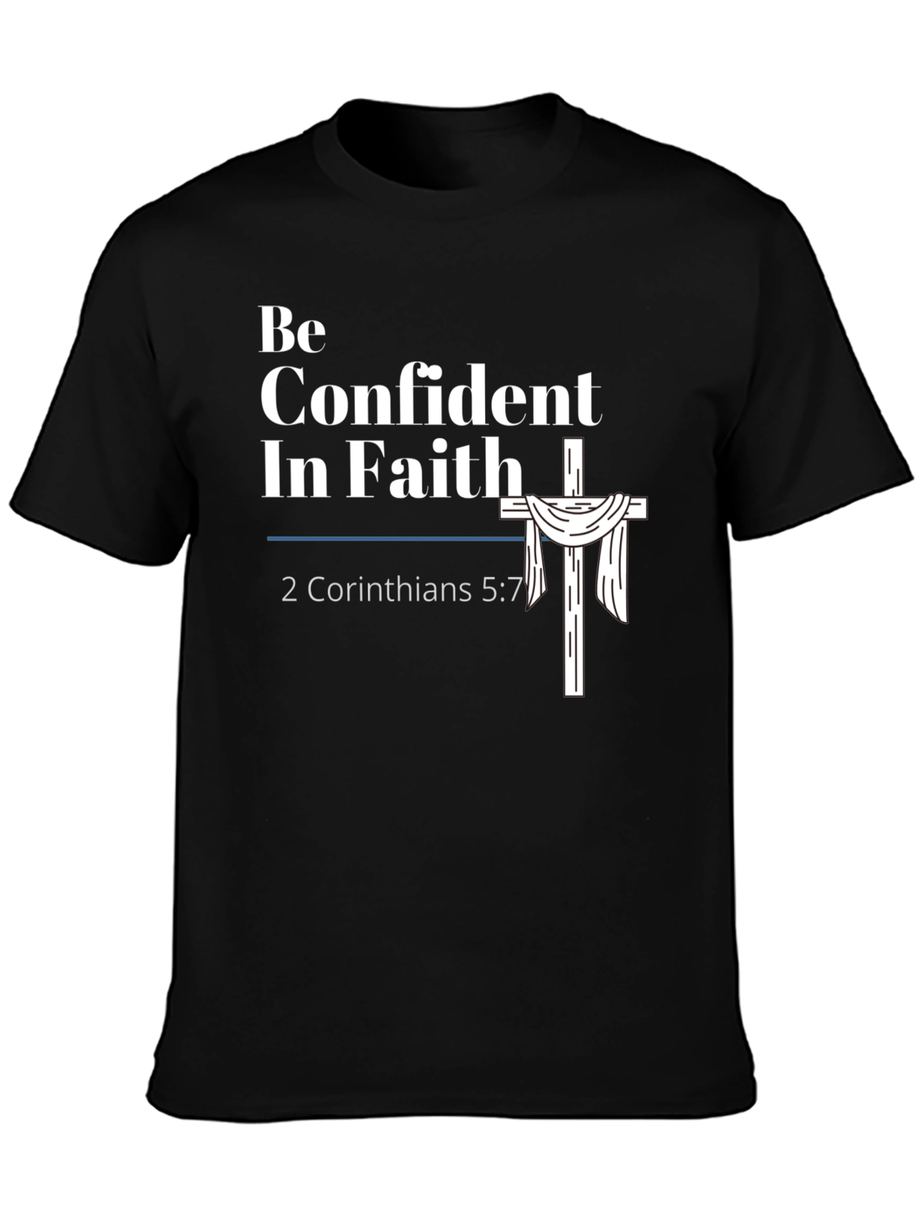 Confident In Faith Christian T-Shirt