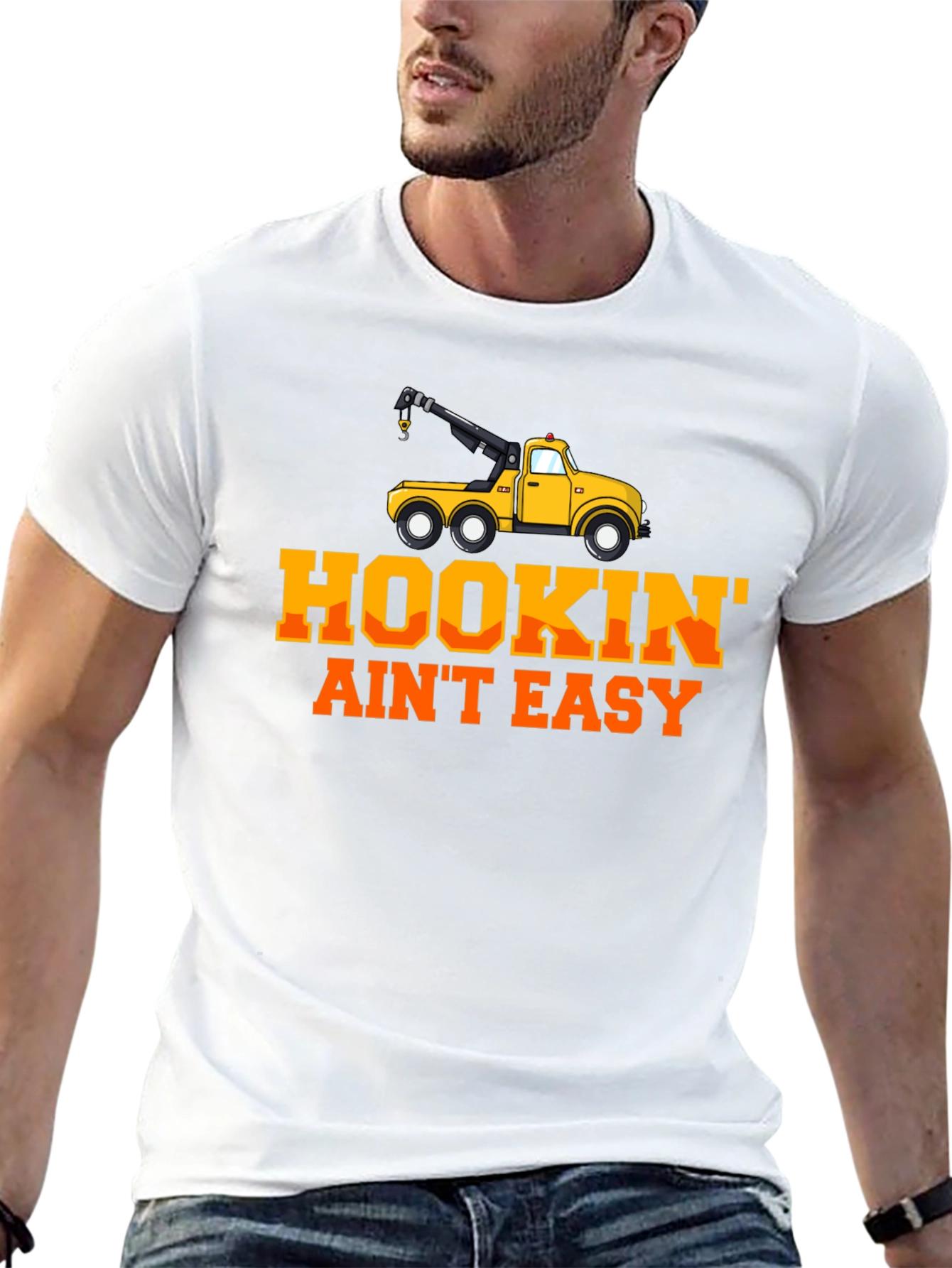 Hookin Aint Easy Tow Truck T-Shirt