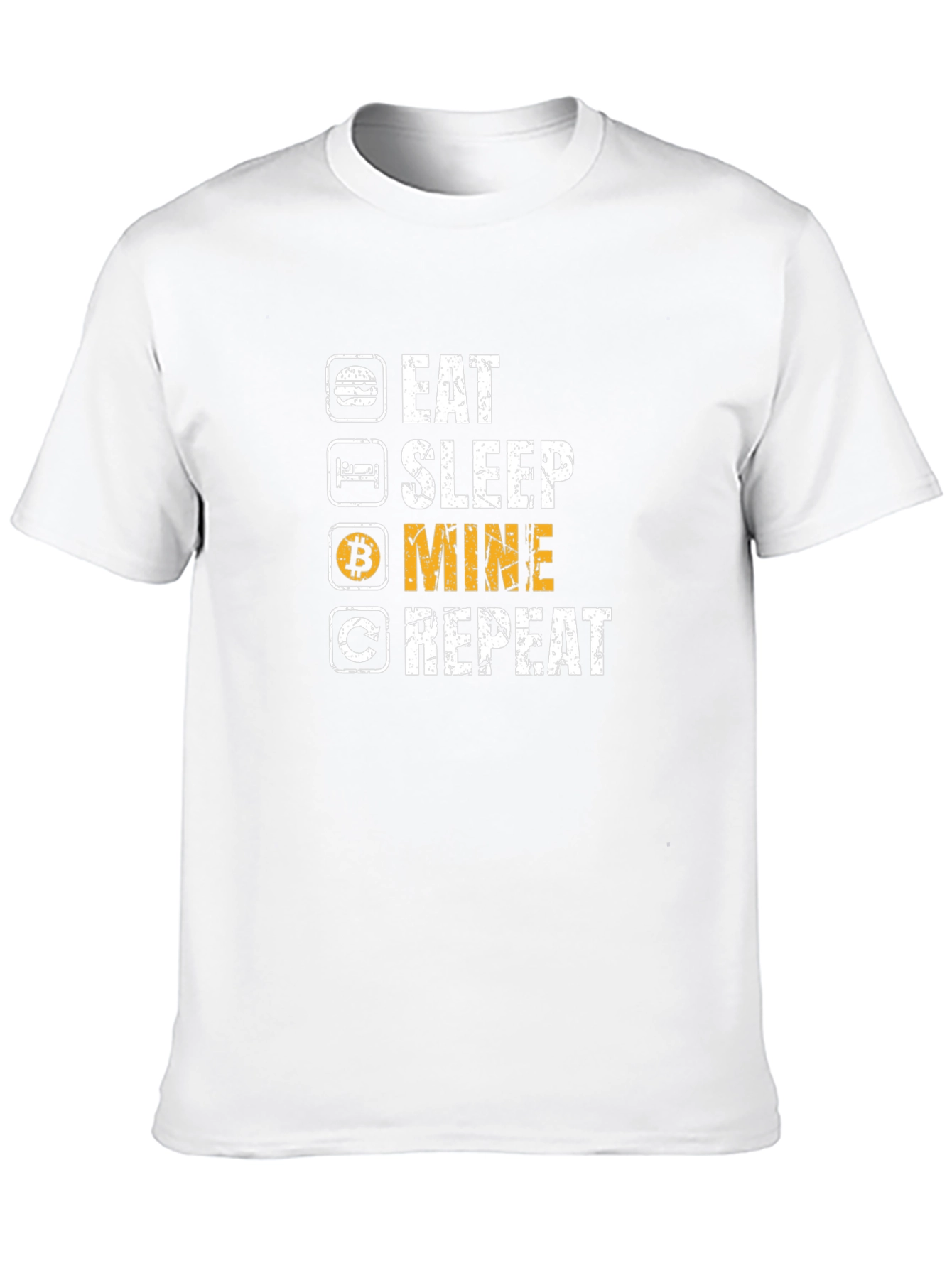 Eat Sleep Mine Repeat Bitcoin Crypto T-Shirt