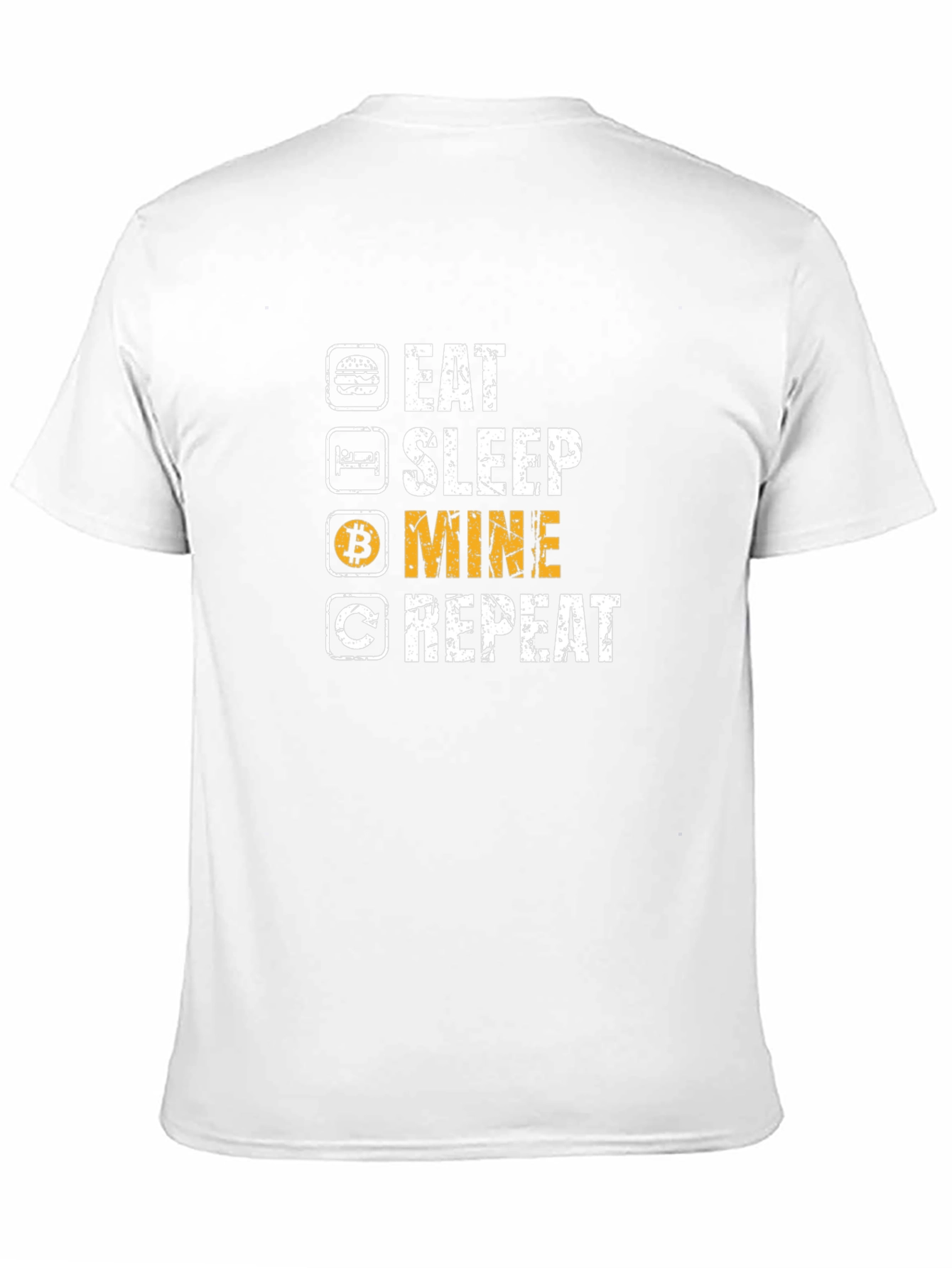 Eat Sleep Mine Repeat Bitcoin Crypto T-Shirt