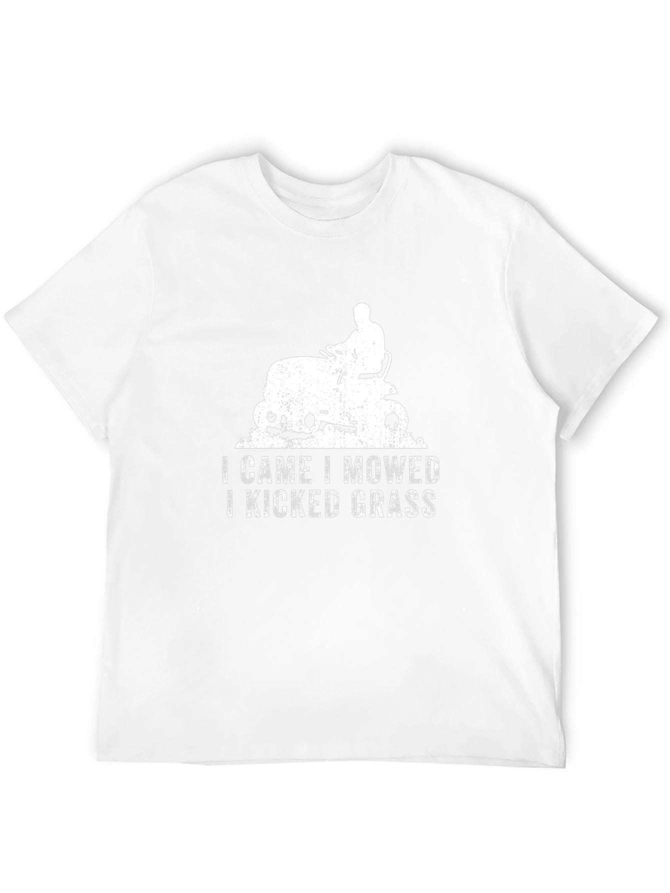 I Came I Mowed I Kicked Grass T-Shirt