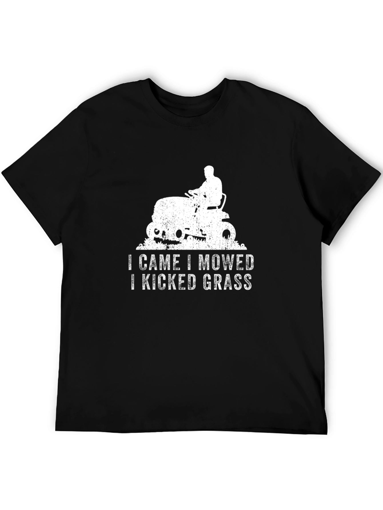 I Came I Mowed I Kicked Grass T-Shirt