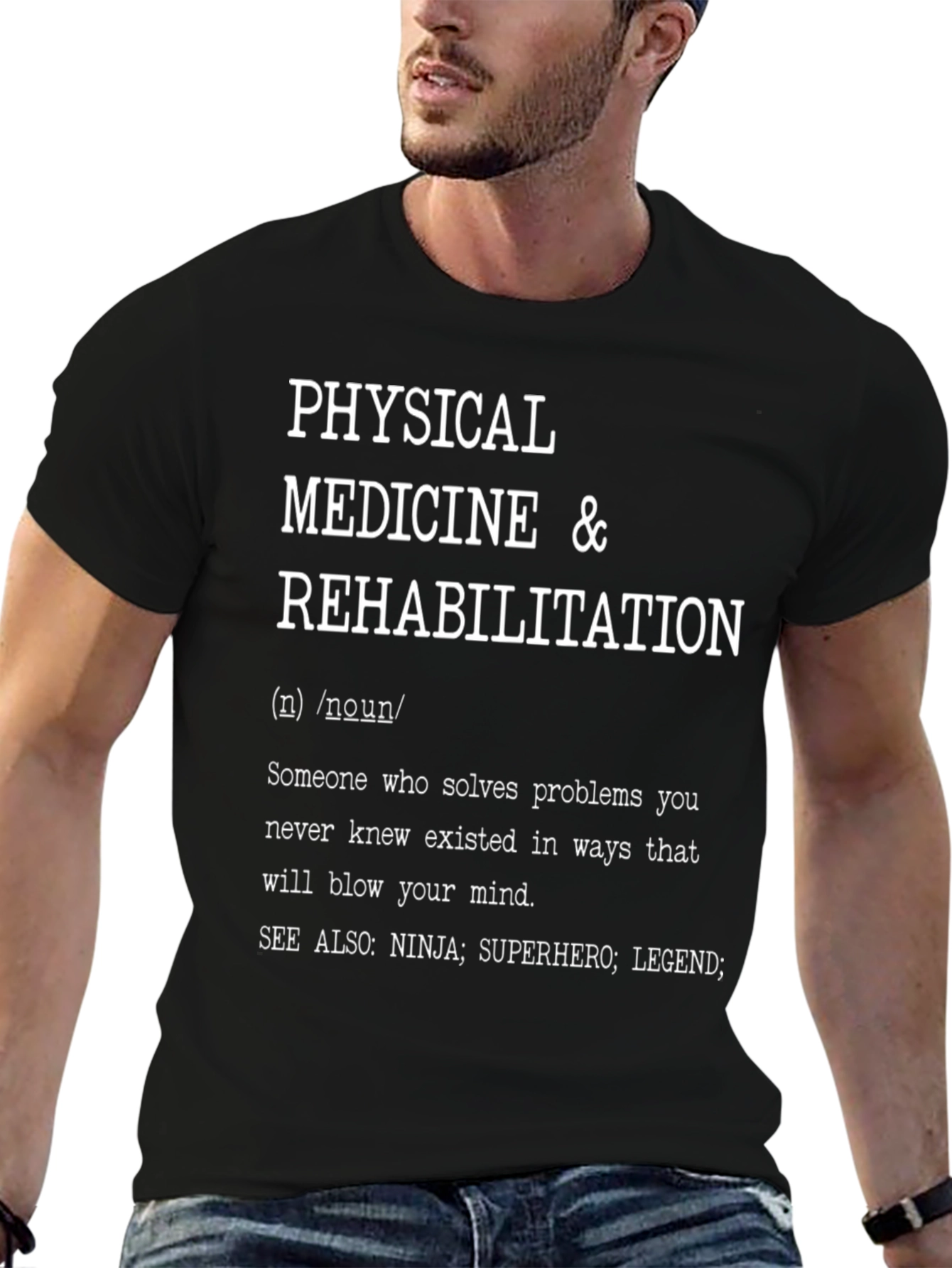 Physical Medicine & Rehab Definition T-Shirt
