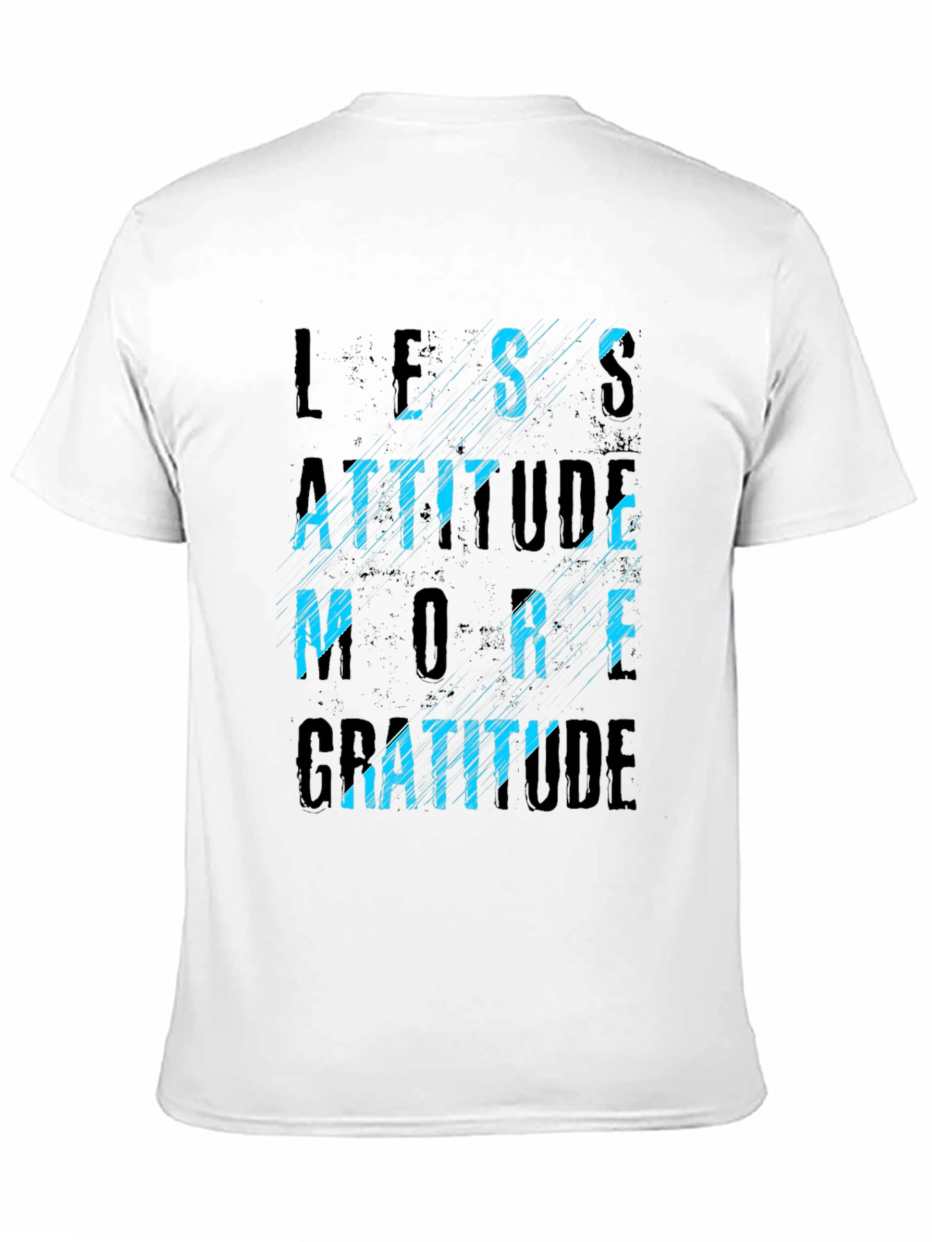 Less Attitude More Gratitude Graphic Tee