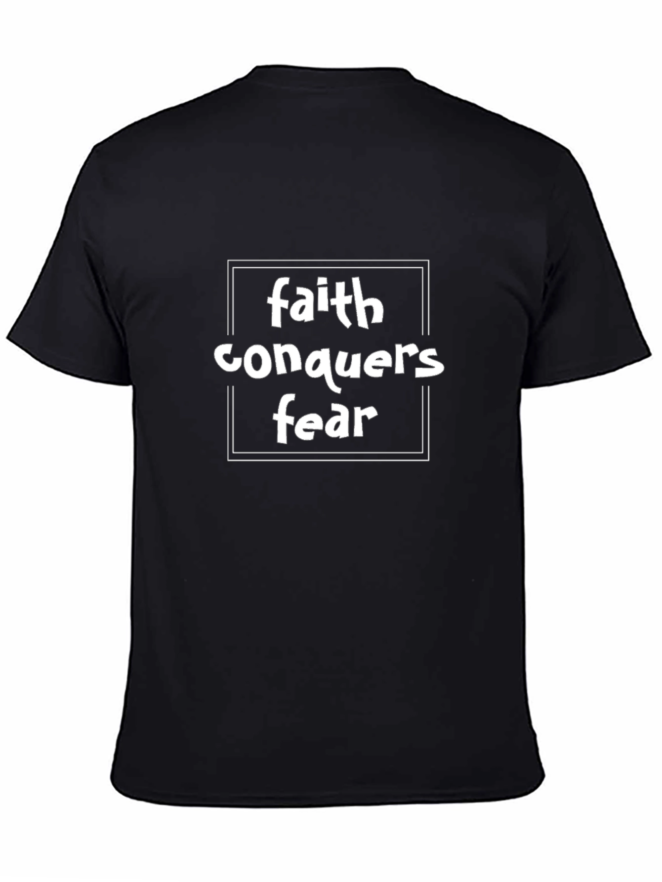 Faith Conquers Fear Graphic T-Shirt