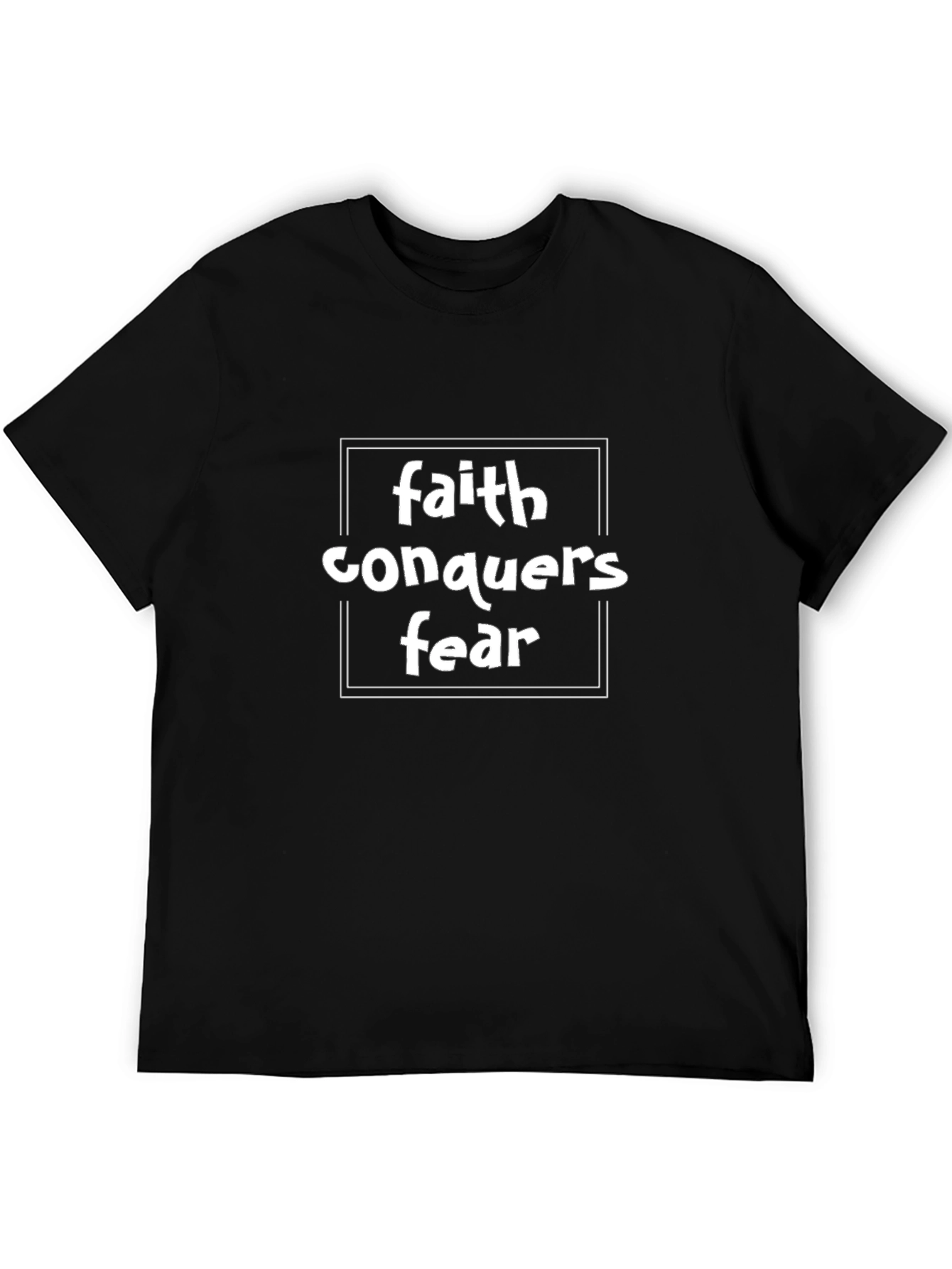 Faith Conquers Fear Graphic T-Shirt