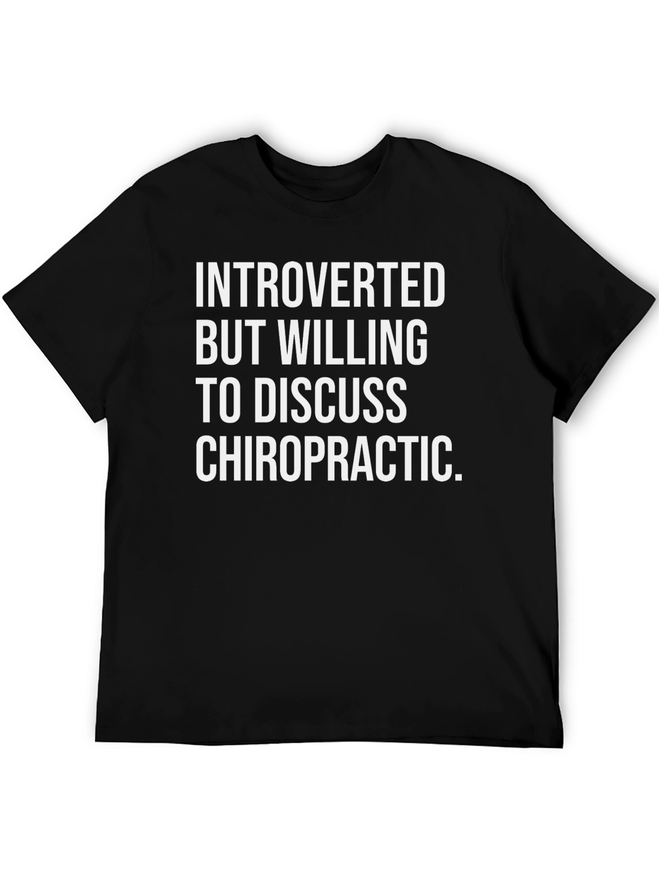 Introverted Chiropractic T-Shirt