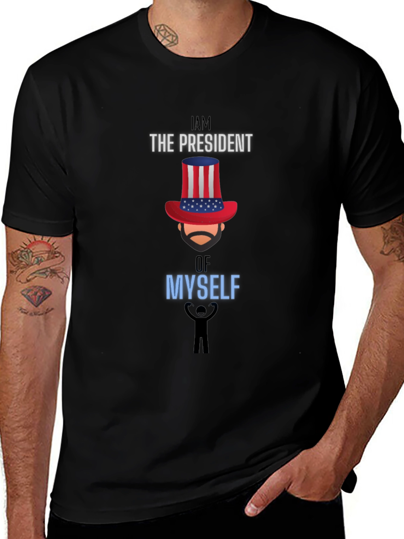 I Am The President Of Myself Graphic Tee