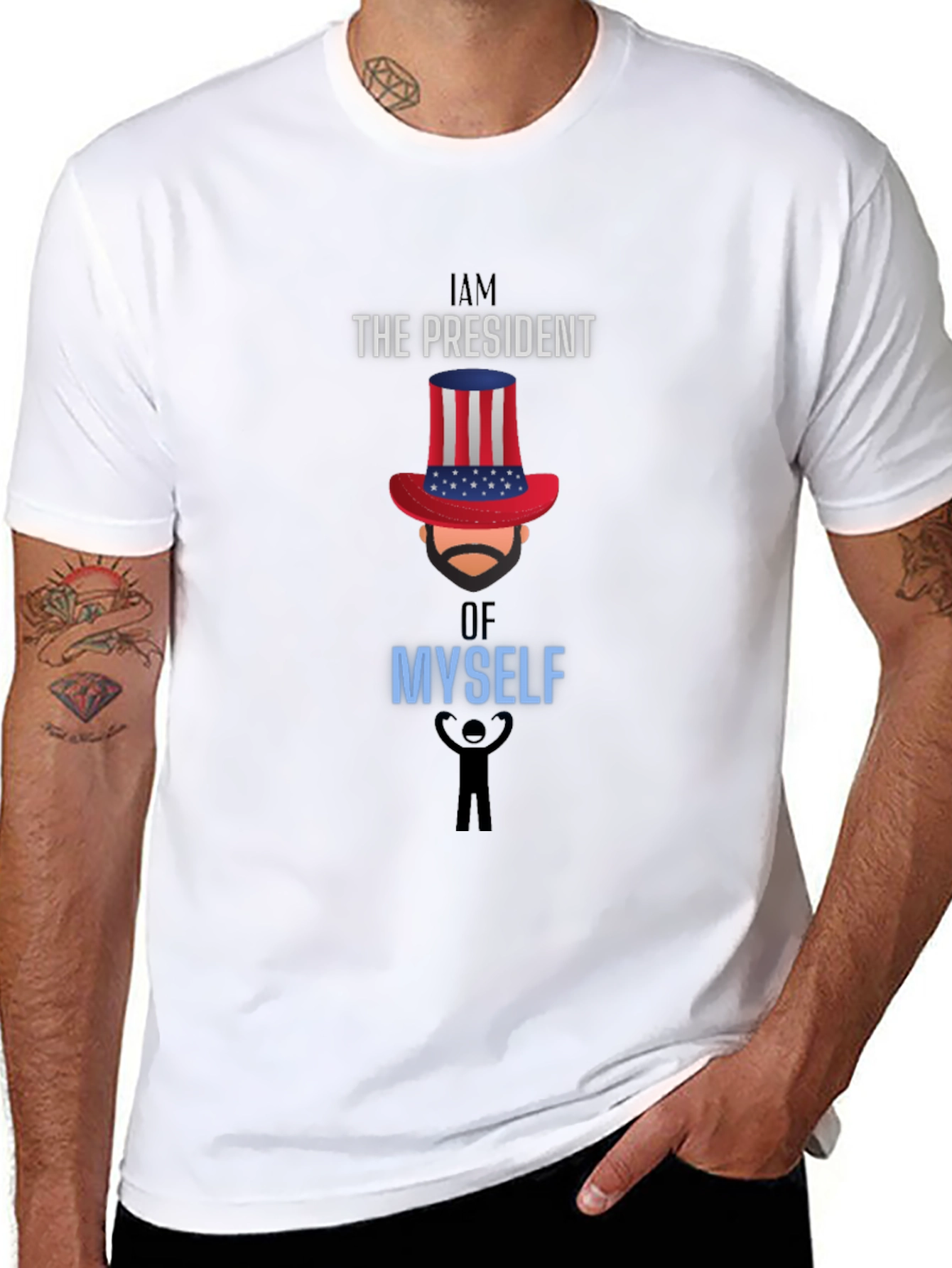 I Am The President Of Myself Graphic Tee