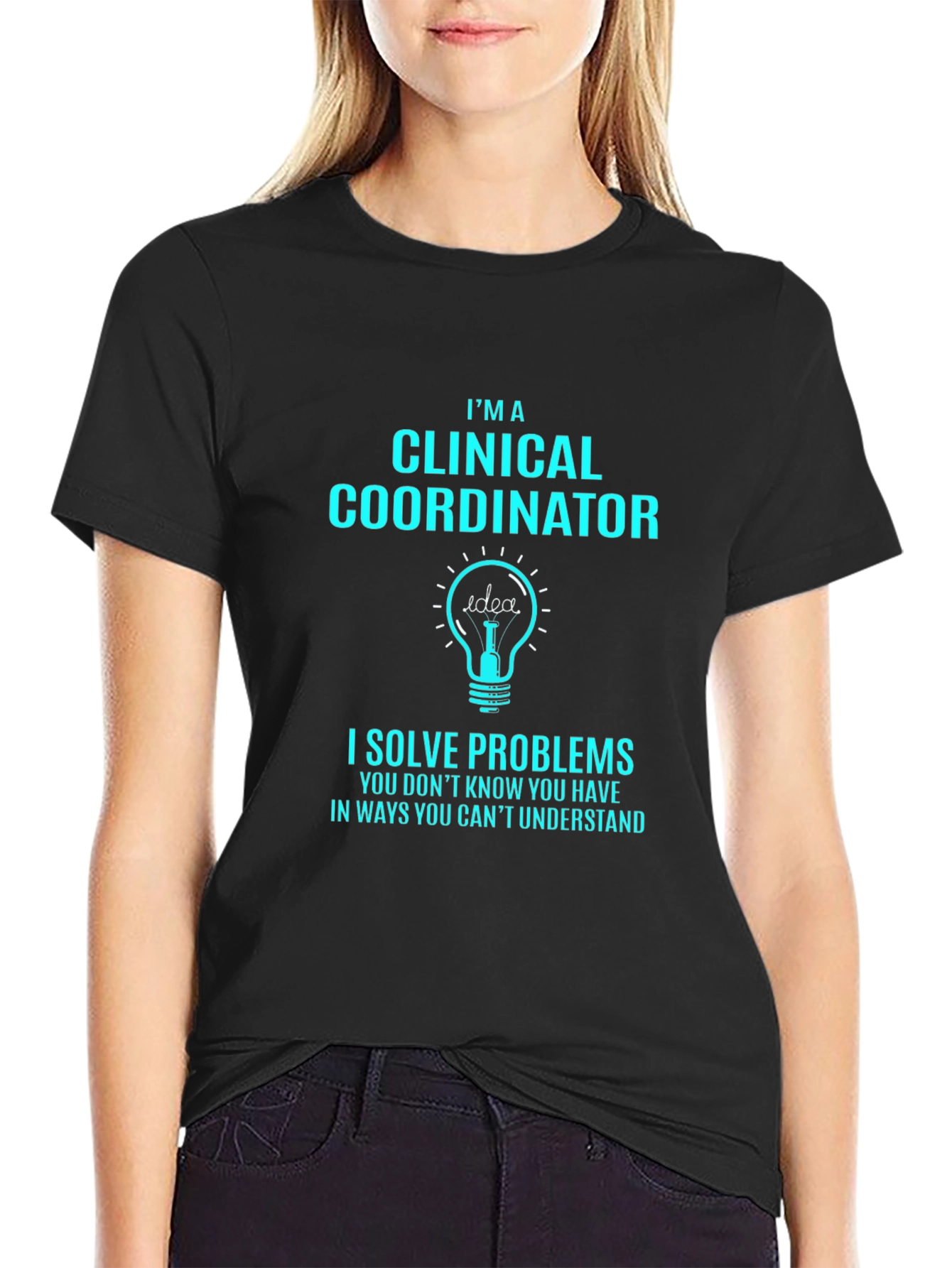 Clinical Coordinator T-Shirt - Problem Solver Tee