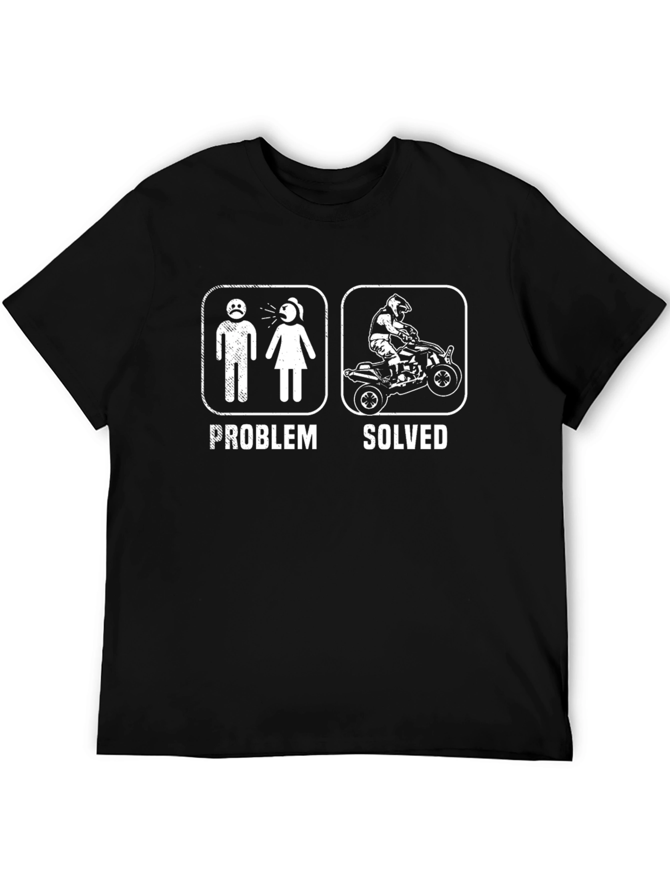 Problem Solved ATV Rider T-Shirt