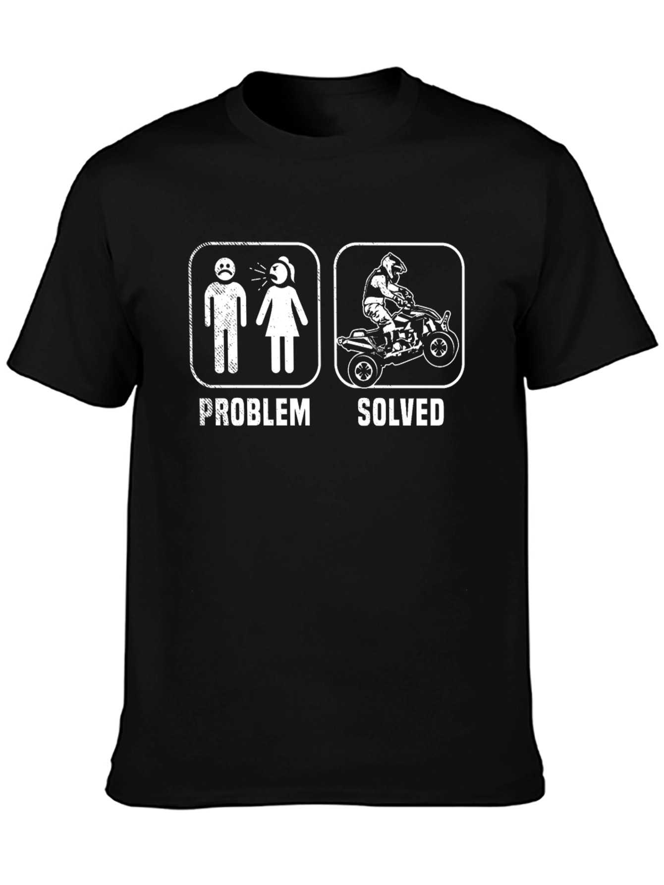 Problem Solved ATV Rider T-Shirt