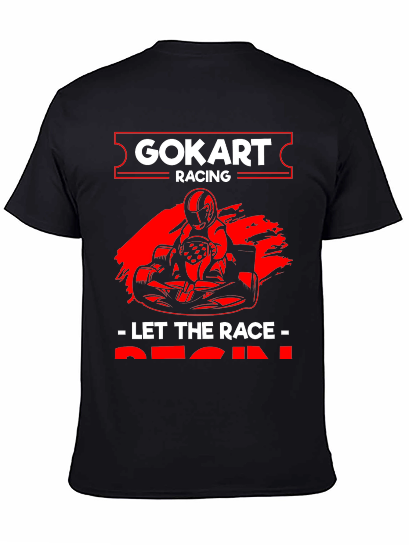 Go-Kart Racing T-Shirt - Let The Race Begin
