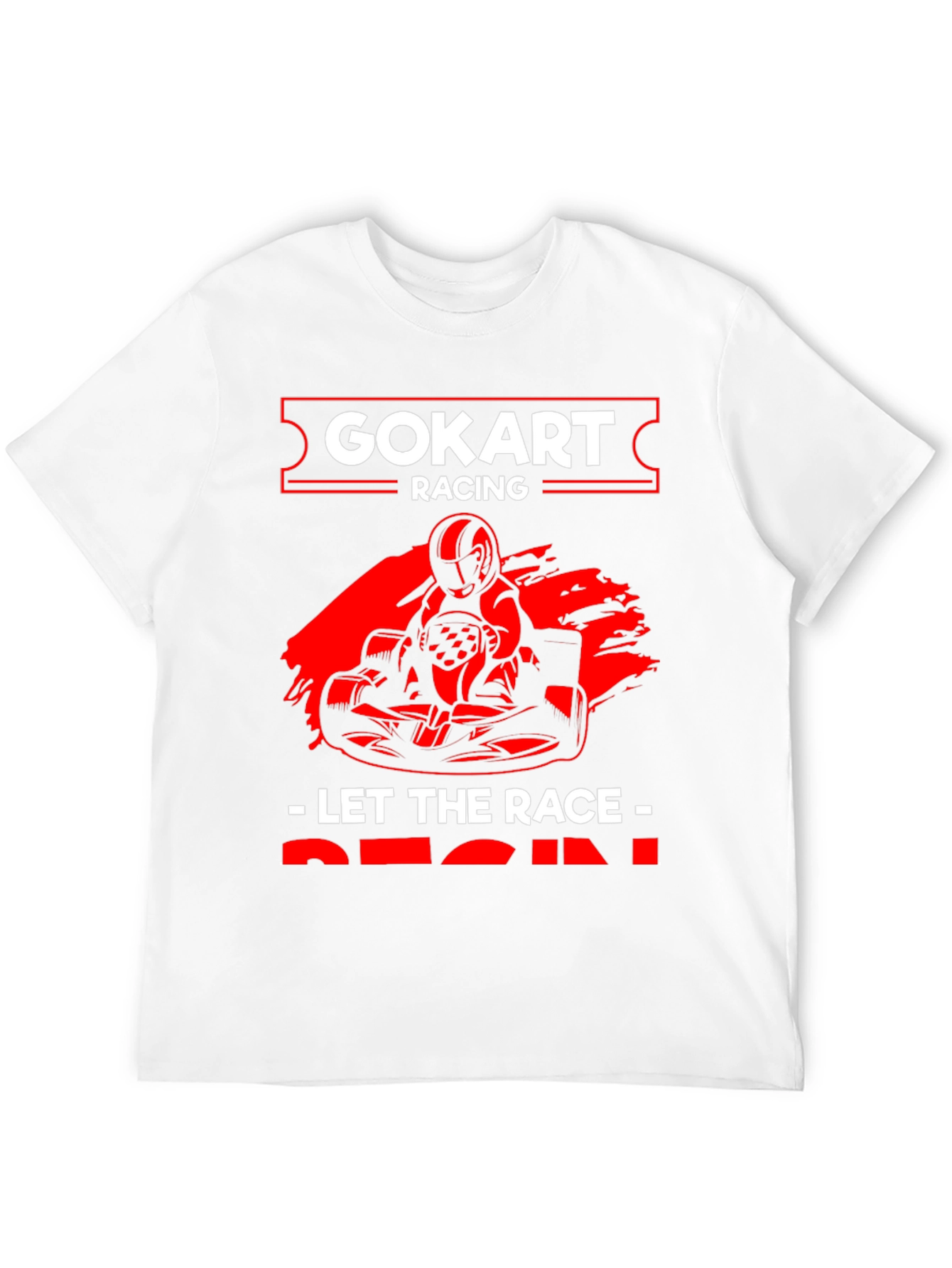 Go-Kart Racing T-Shirt - Let The Race Begin