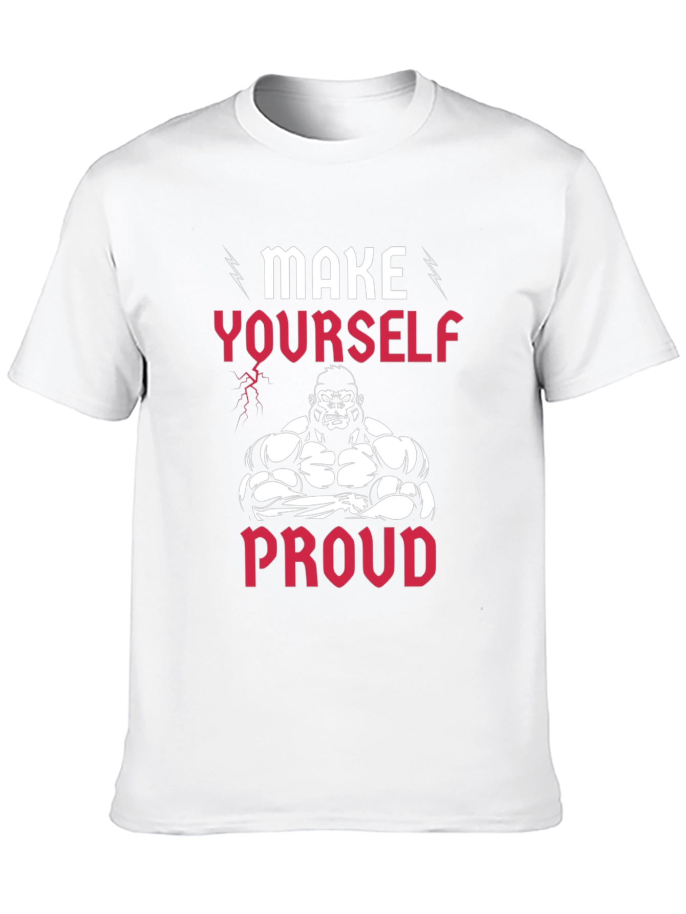 Make Yourself Proud T-Shirt