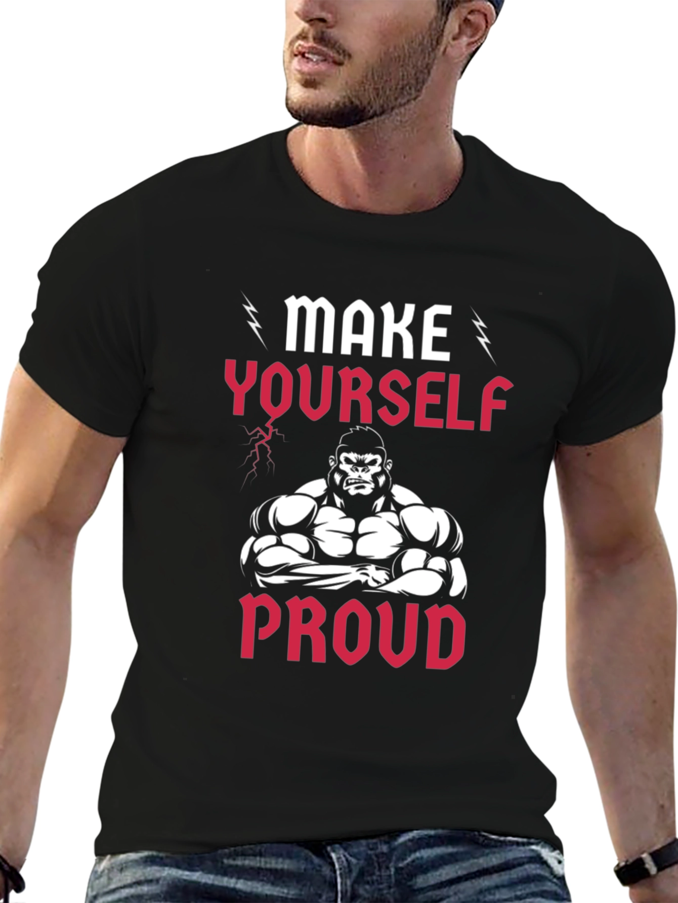 Make Yourself Proud T-Shirt