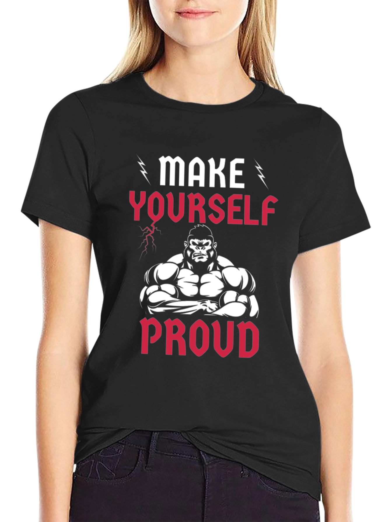 Make Yourself Proud T-Shirt