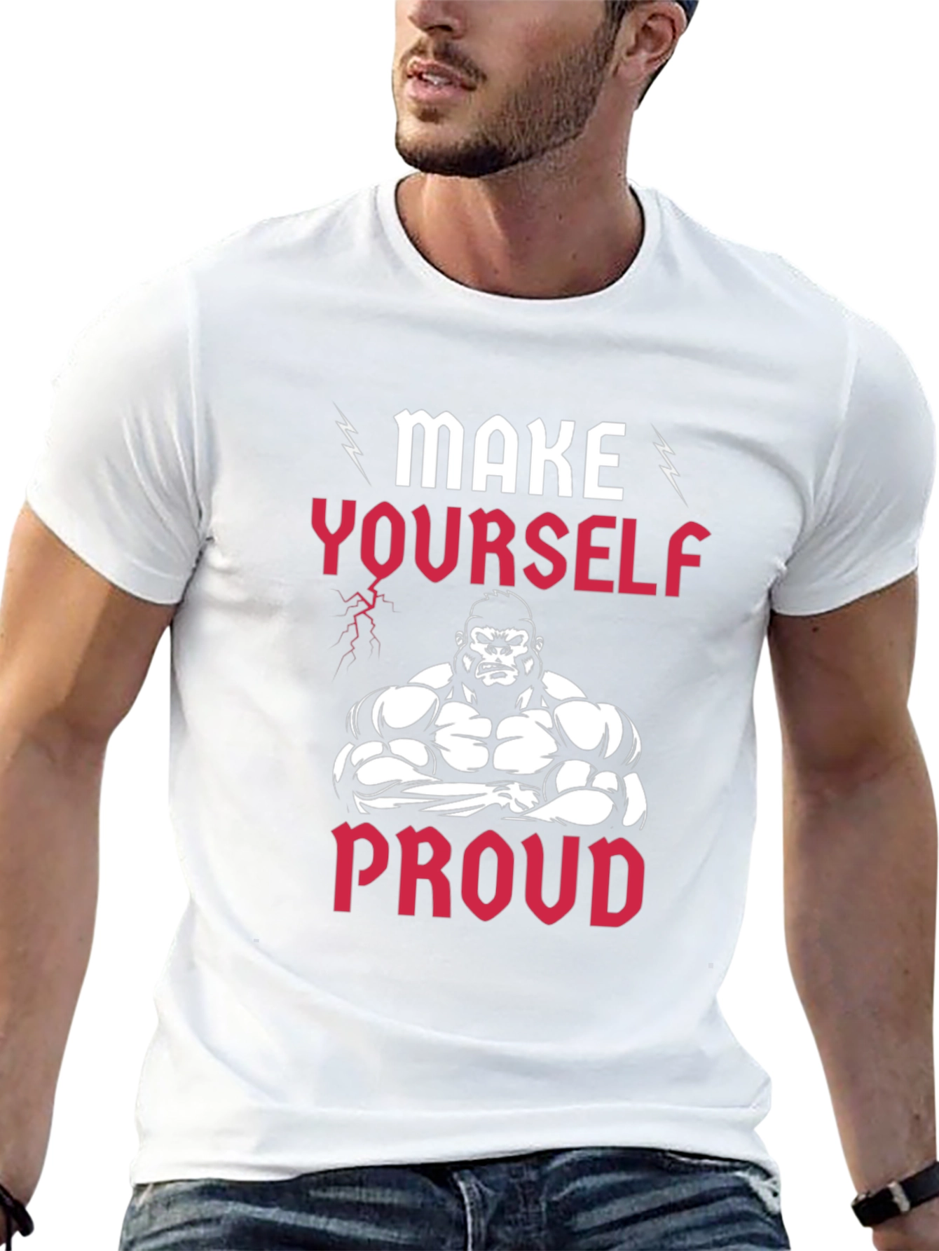 Make Yourself Proud T-Shirt
